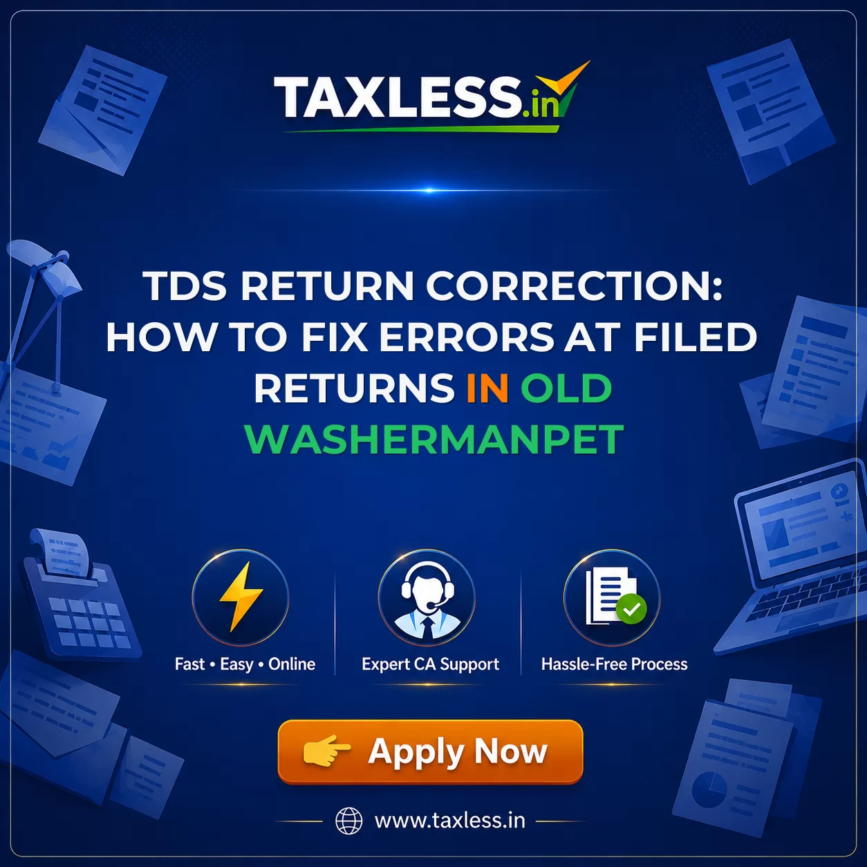 TDS Return Correction: How to Fix Errors at Filed Returns in Old Washermanpet