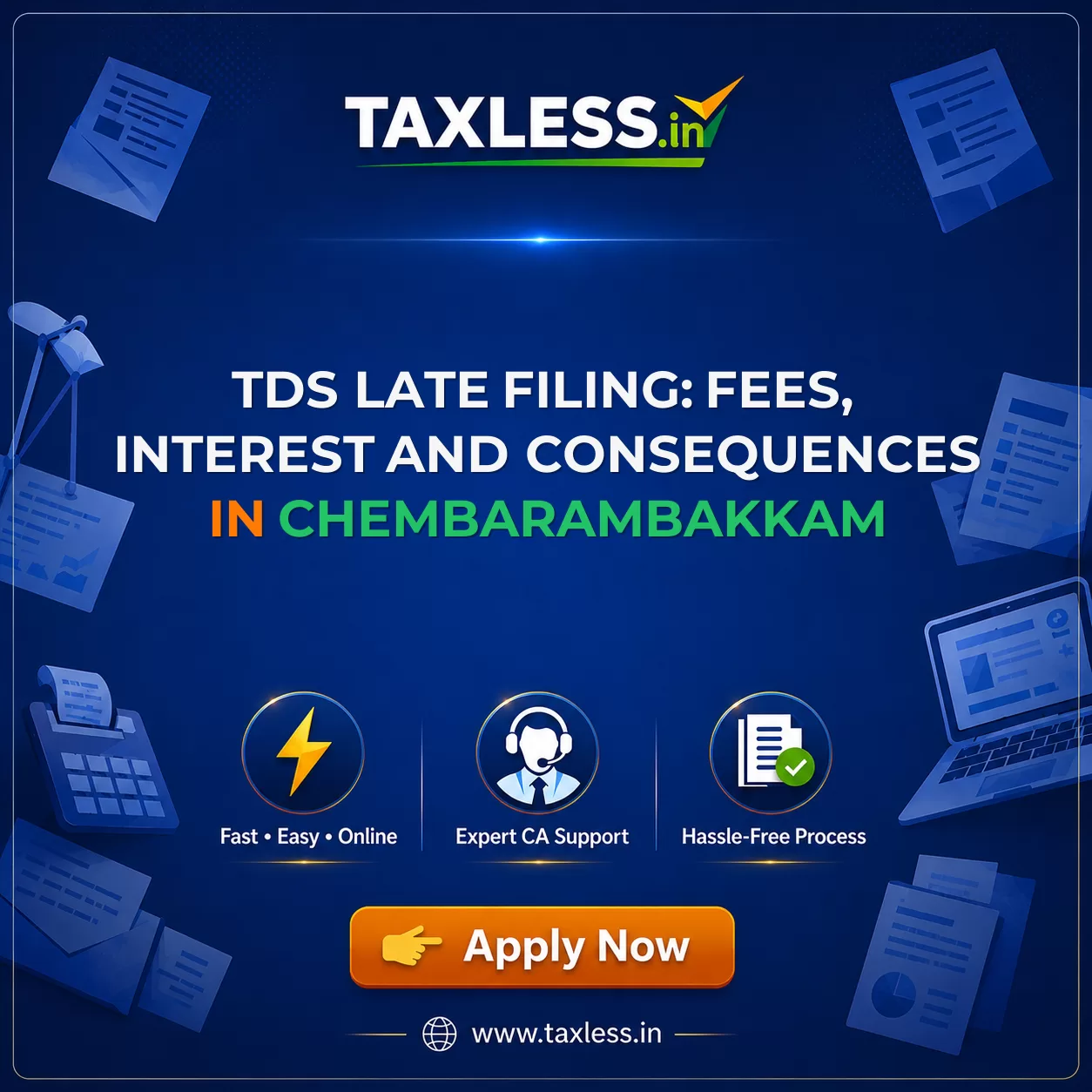 TDS Late Filing: Fees, Interest and Consequences in Chembarambakkam