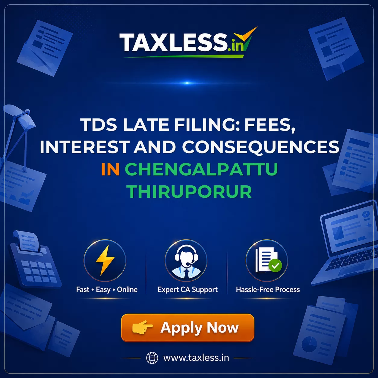 TDS Late Filing: Fees, Interest and Consequences in Chengalpattu Thiruporur