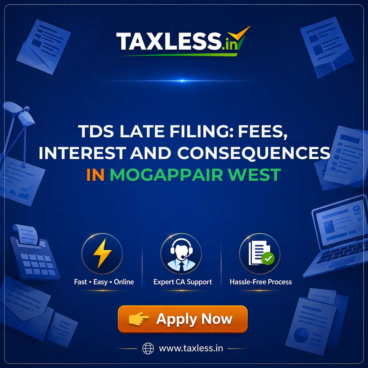 TDS Late Filing: Fees, Interest and Consequences in Mogappair West