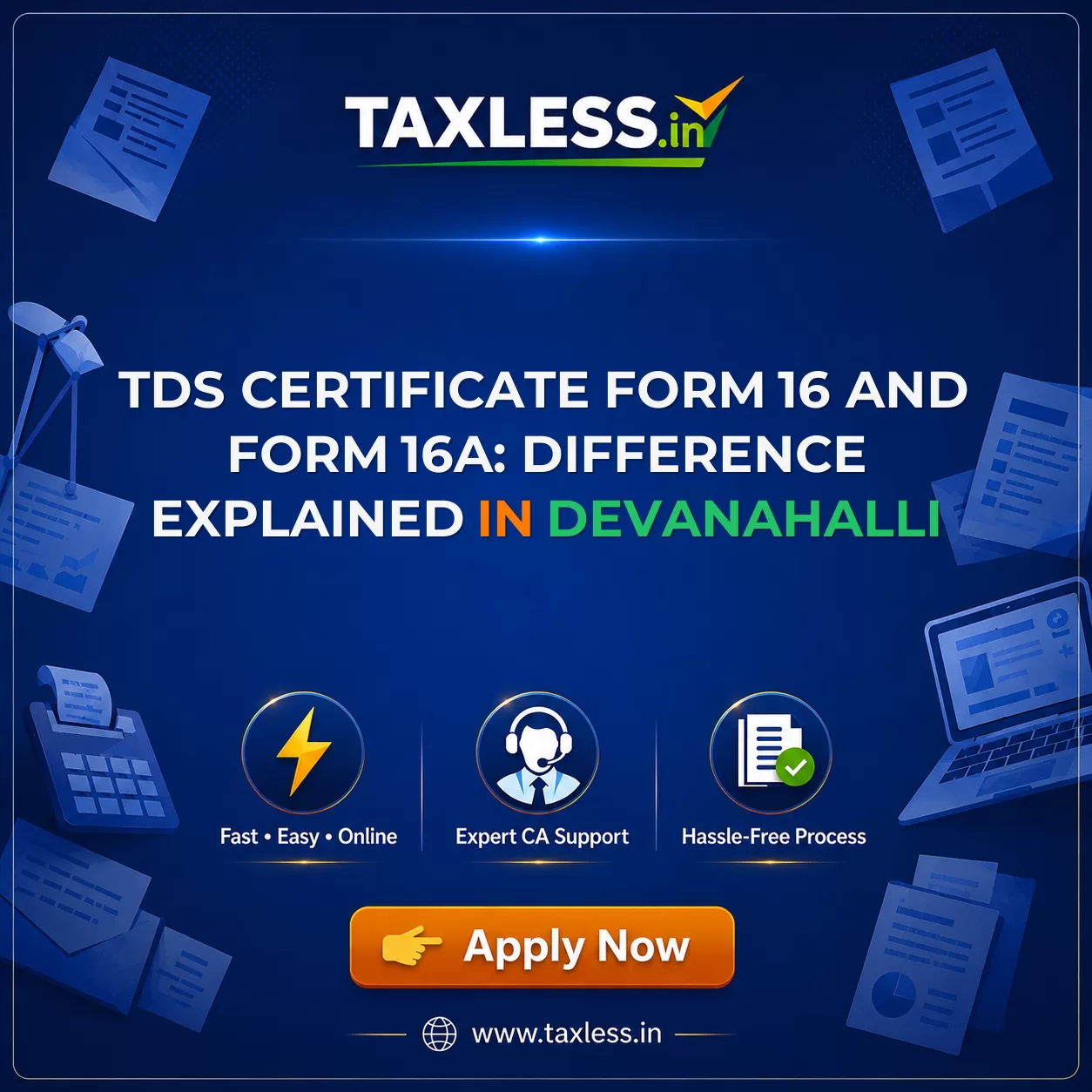 TDS Certificate Form 16 and Form 16A: Difference Explained in Devanahalli