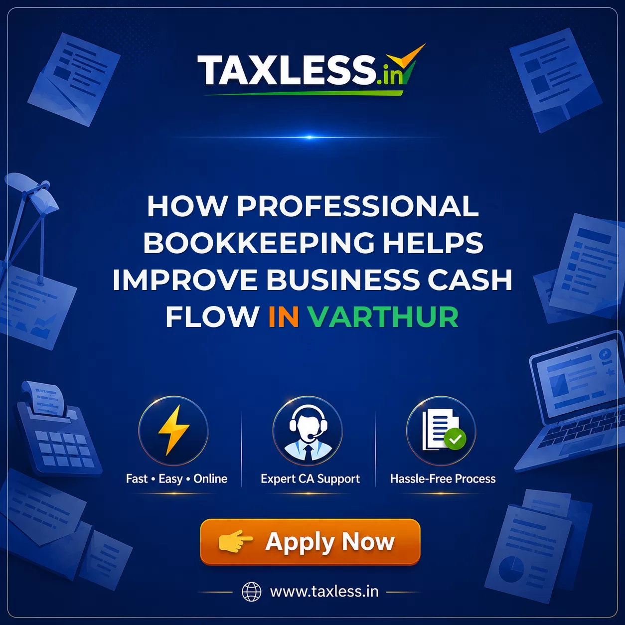 How Professional Bookkeeping Helps Improve Business Cash Flow in Varthur