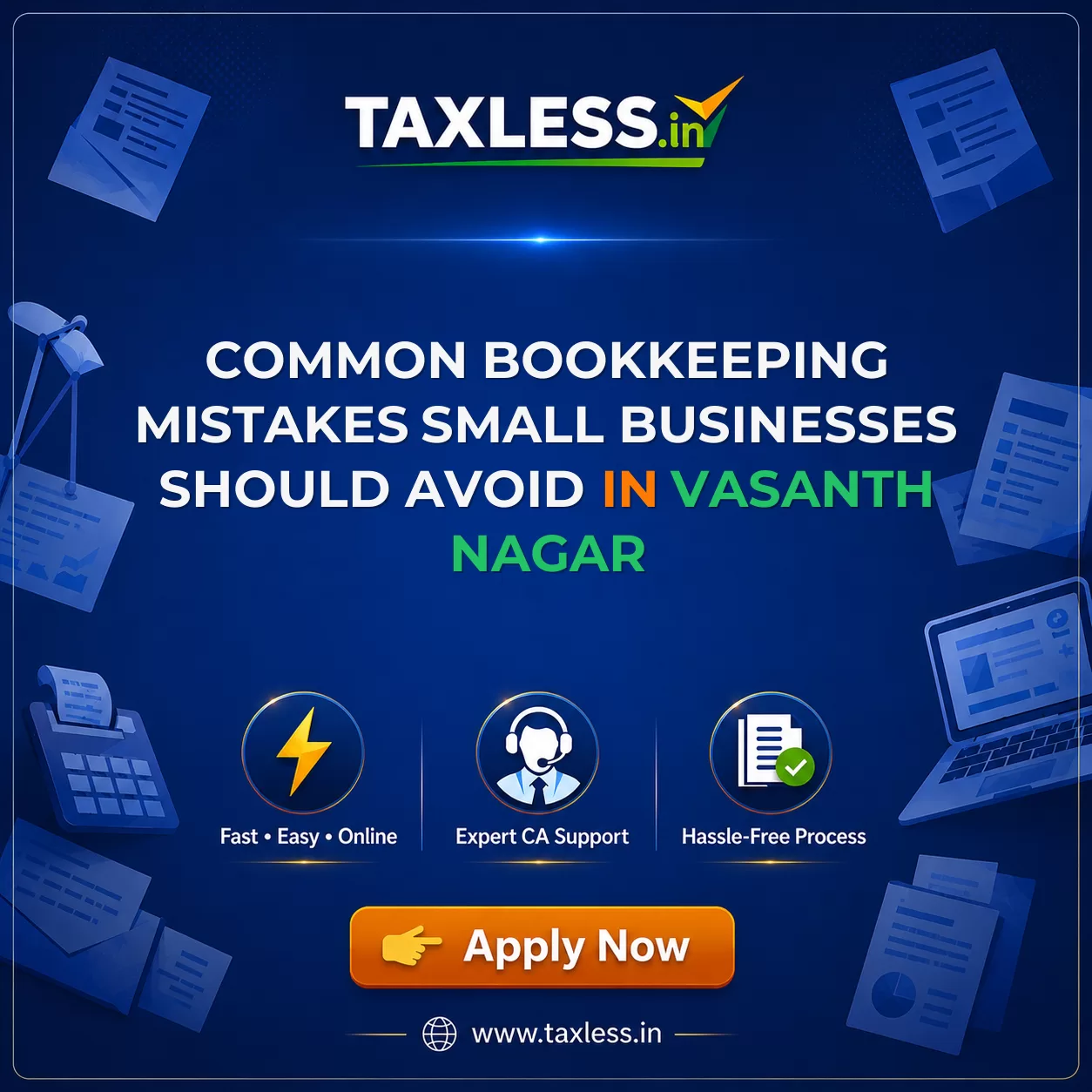 Common Bookkeeping Mistakes Small Businesses Should Avoid in Vasanth Nagar