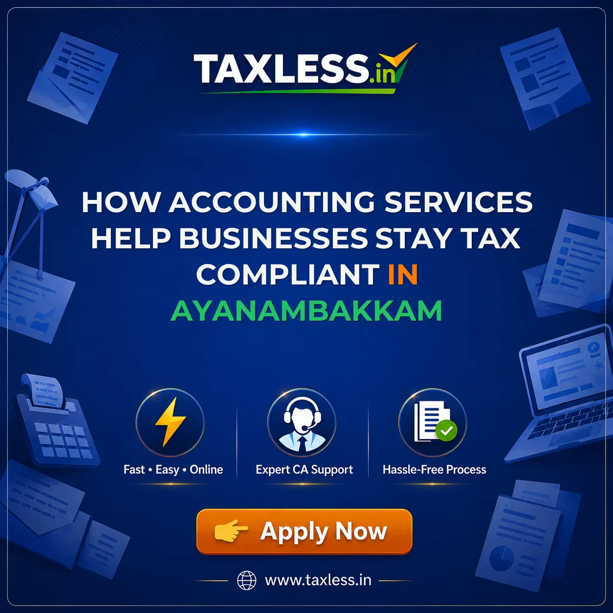 How Accounting Services Help Businesses Stay Tax Compliant in Ayanambakkam