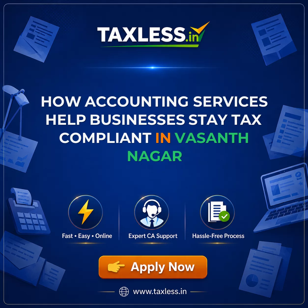 How Accounting Services Help Businesses Stay Tax Compliant in Vasanth Nagar