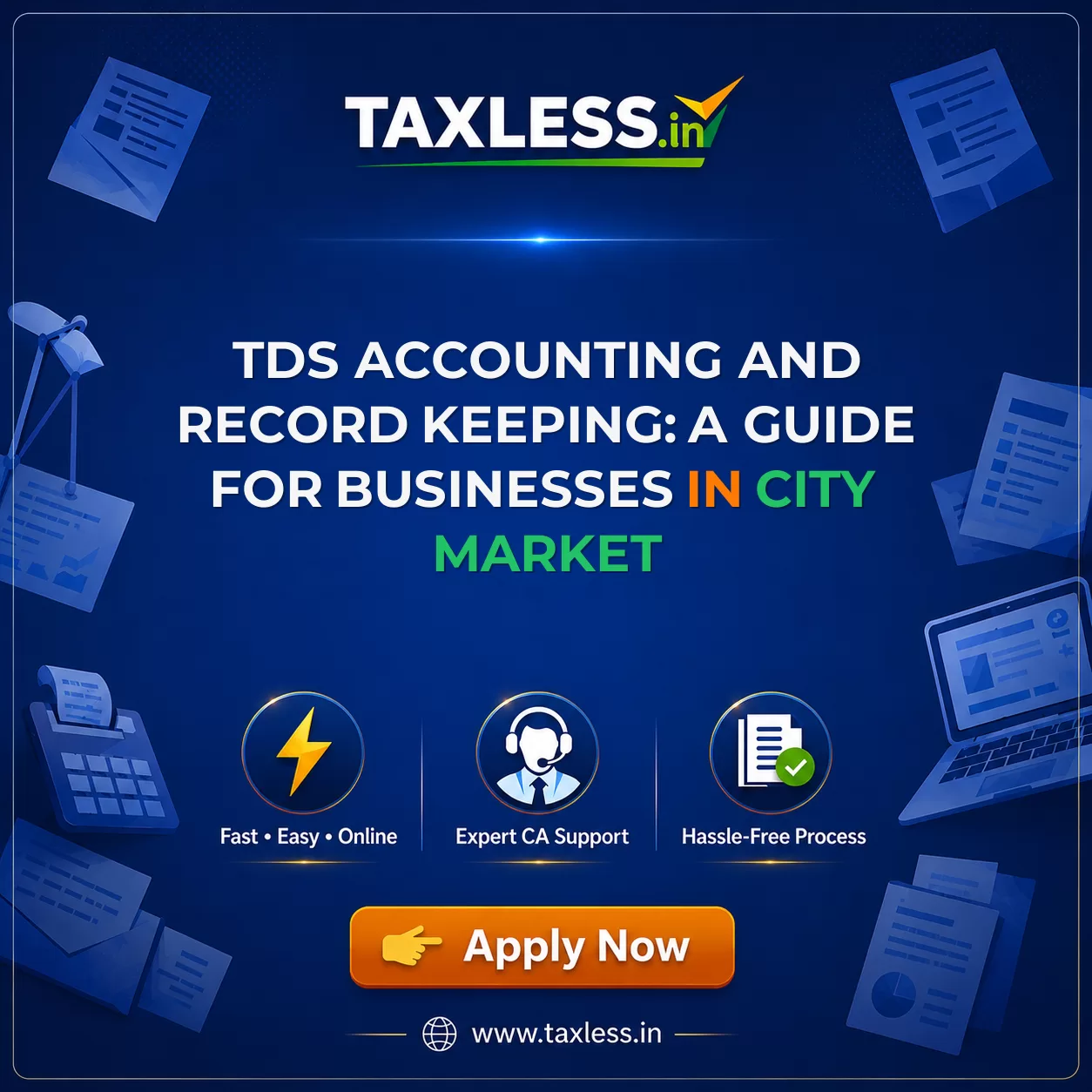 TDS Accounting and Record Keeping: A Guide for Businesses in City Market