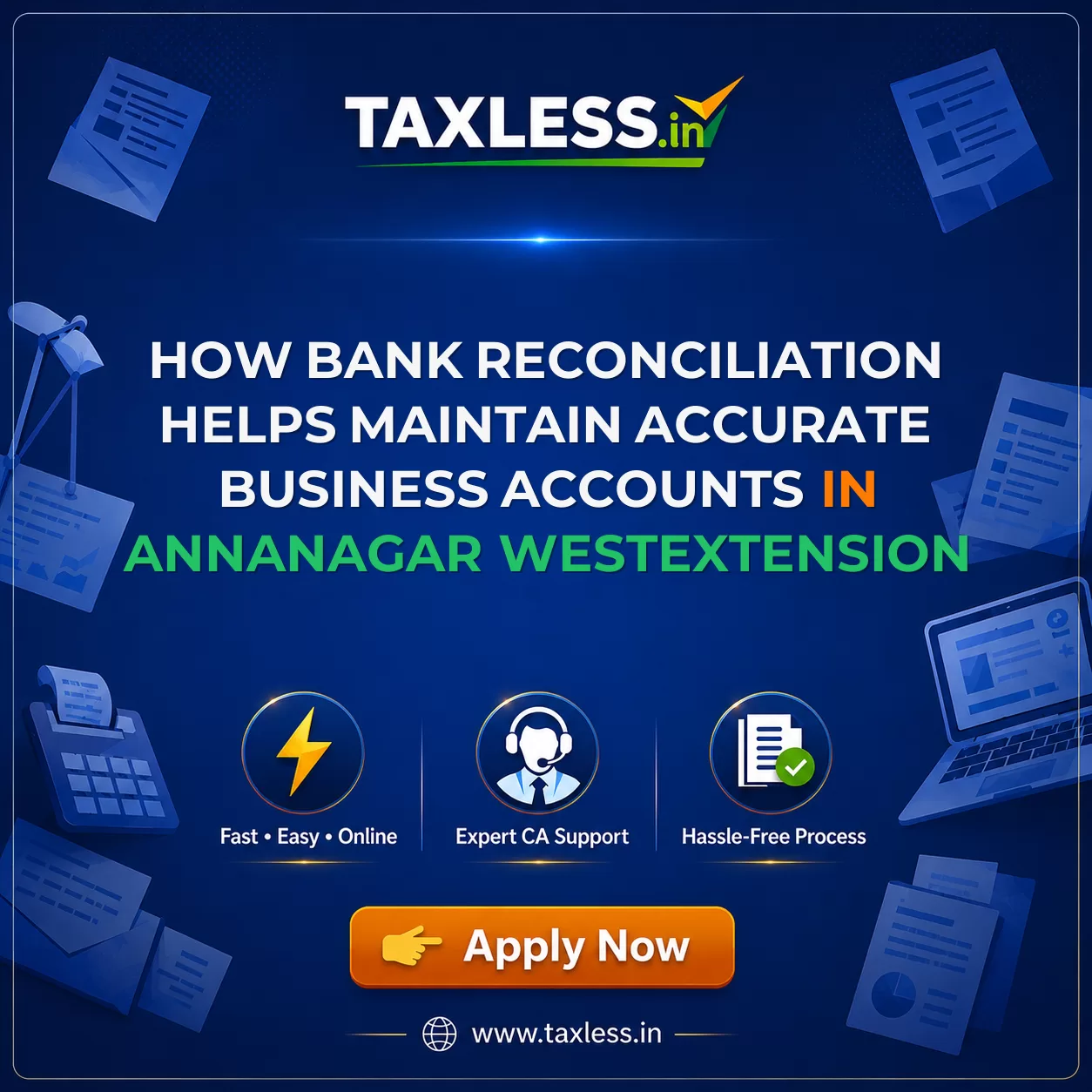 How Bank Reconciliation Helps Maintain Accurate Business Accounts in Annanagar Westextension