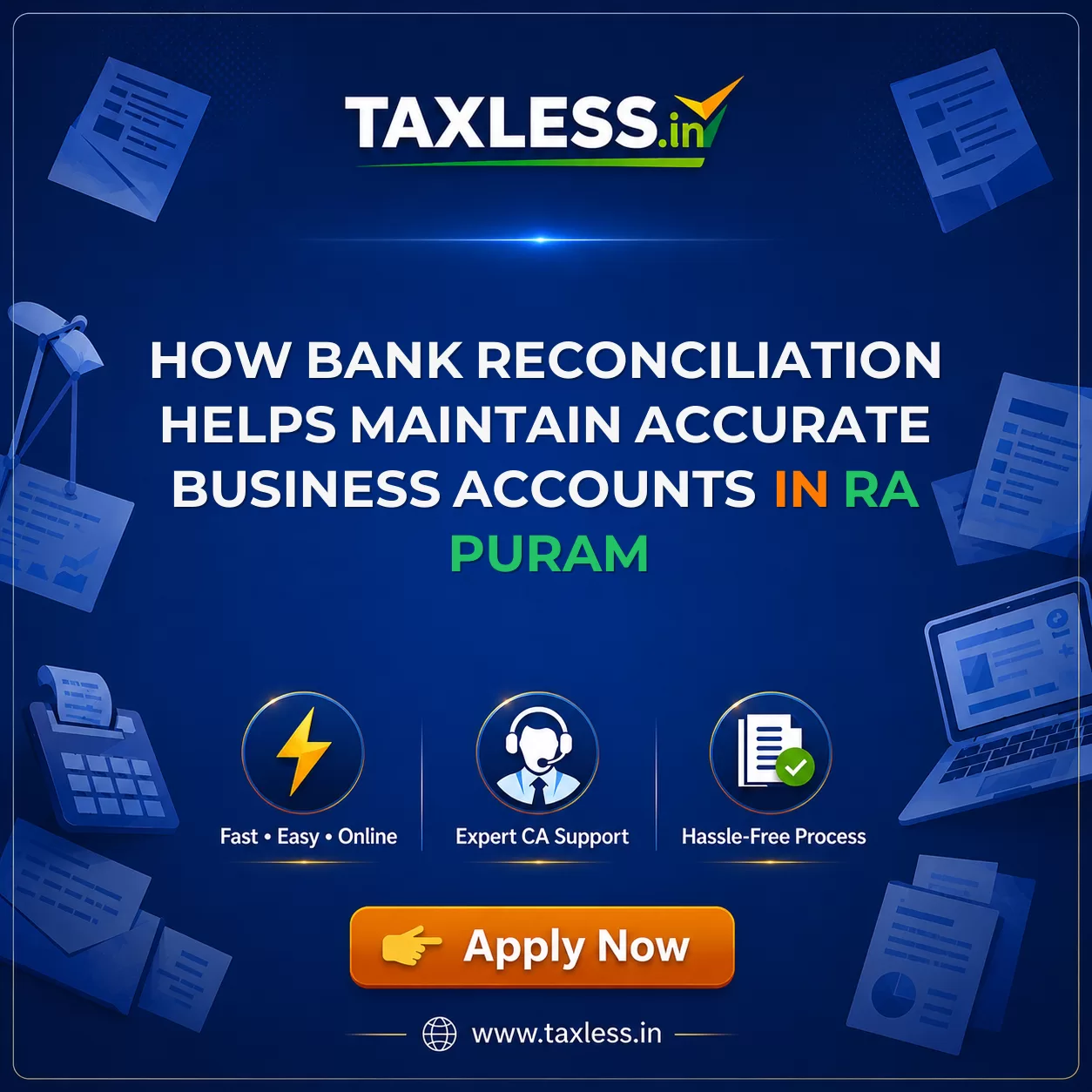 How Bank Reconciliation Helps Maintain Accurate Business Accounts in Ra Puram