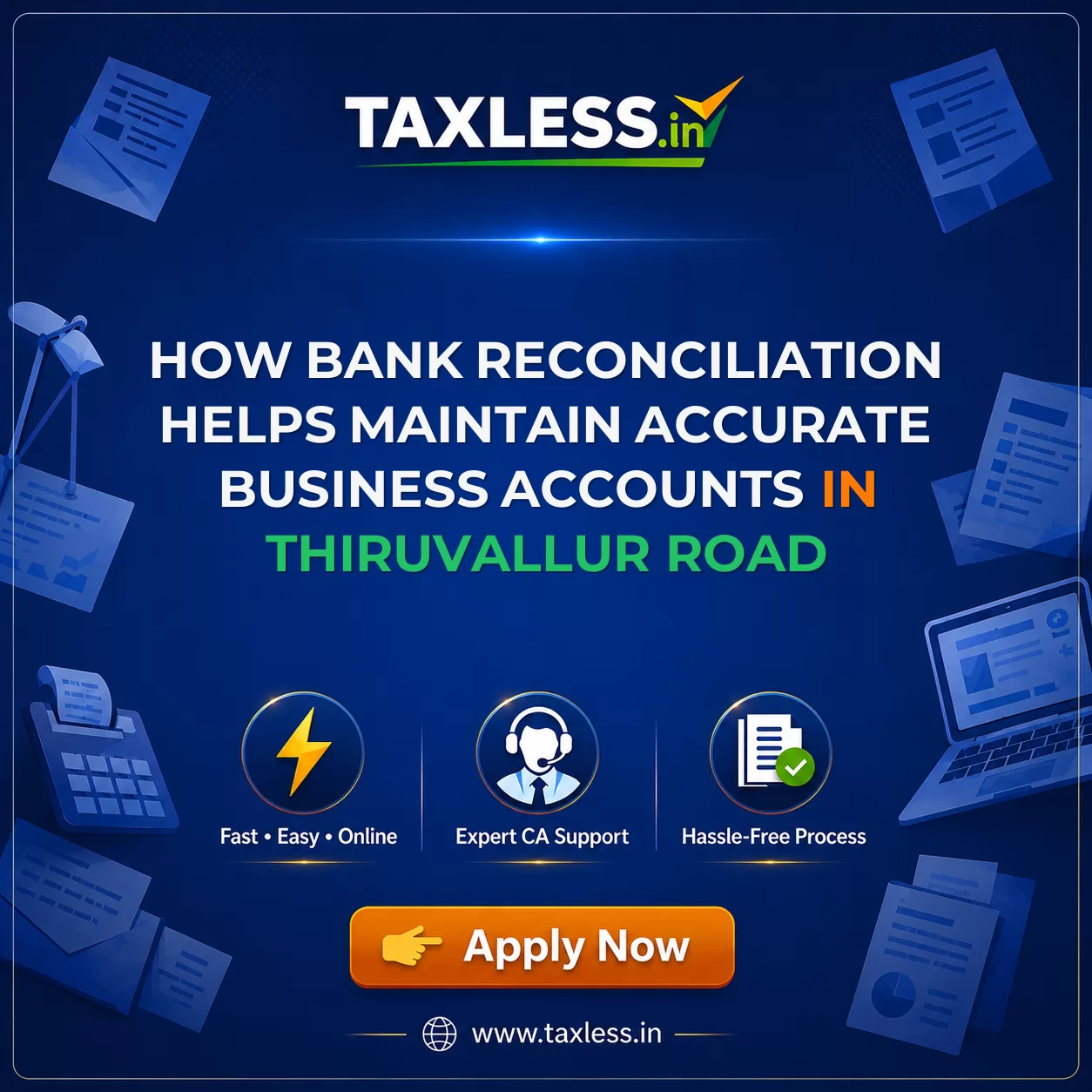 How Bank Reconciliation Helps Maintain Accurate Business Accounts in Thiruvallur Road