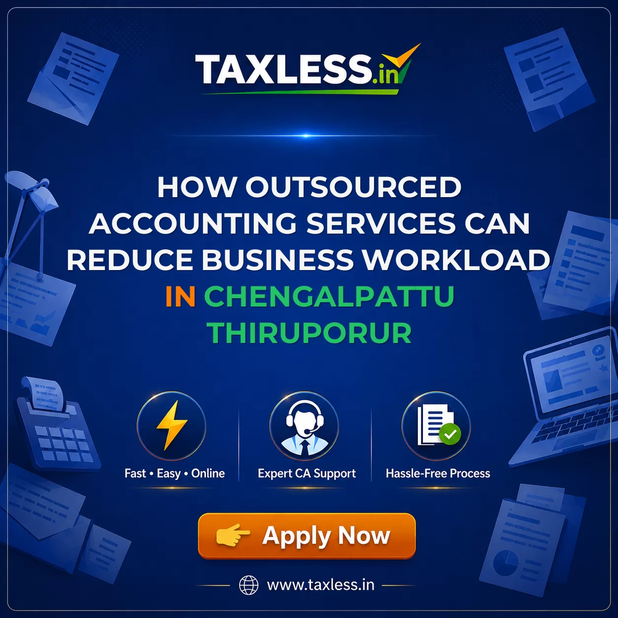 How Outsourced Accounting Services Can Reduce Business Workload in Chengalpattu Thiruporur