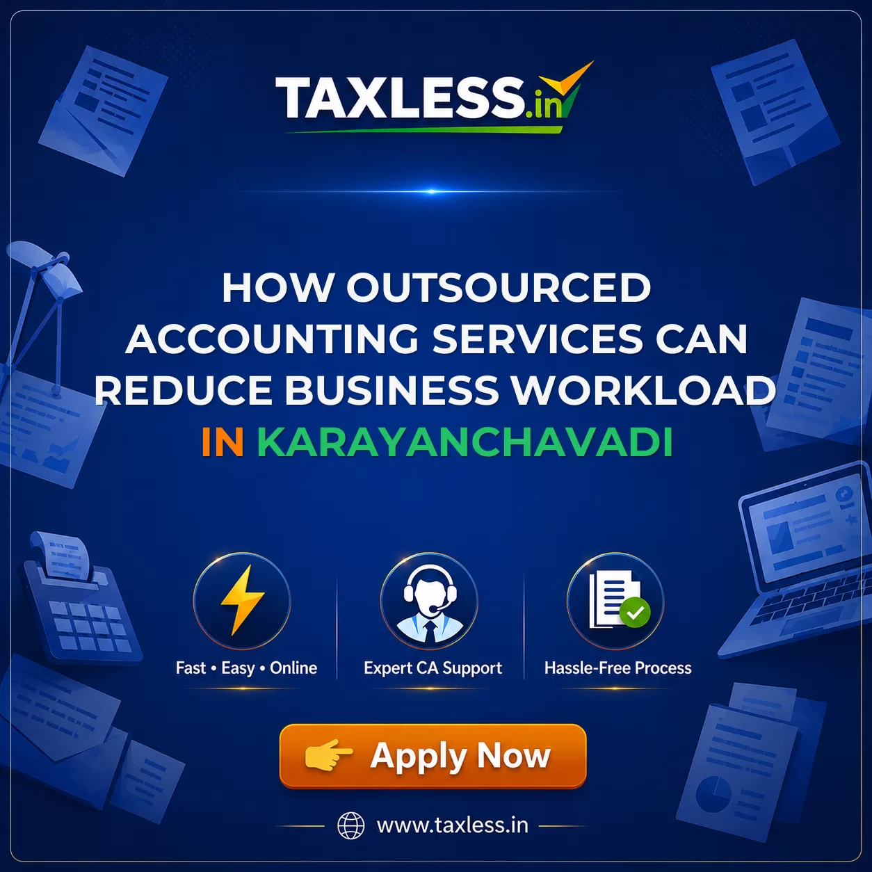 How Outsourced Accounting Services Can Reduce Business Workload in Karayanchavadi