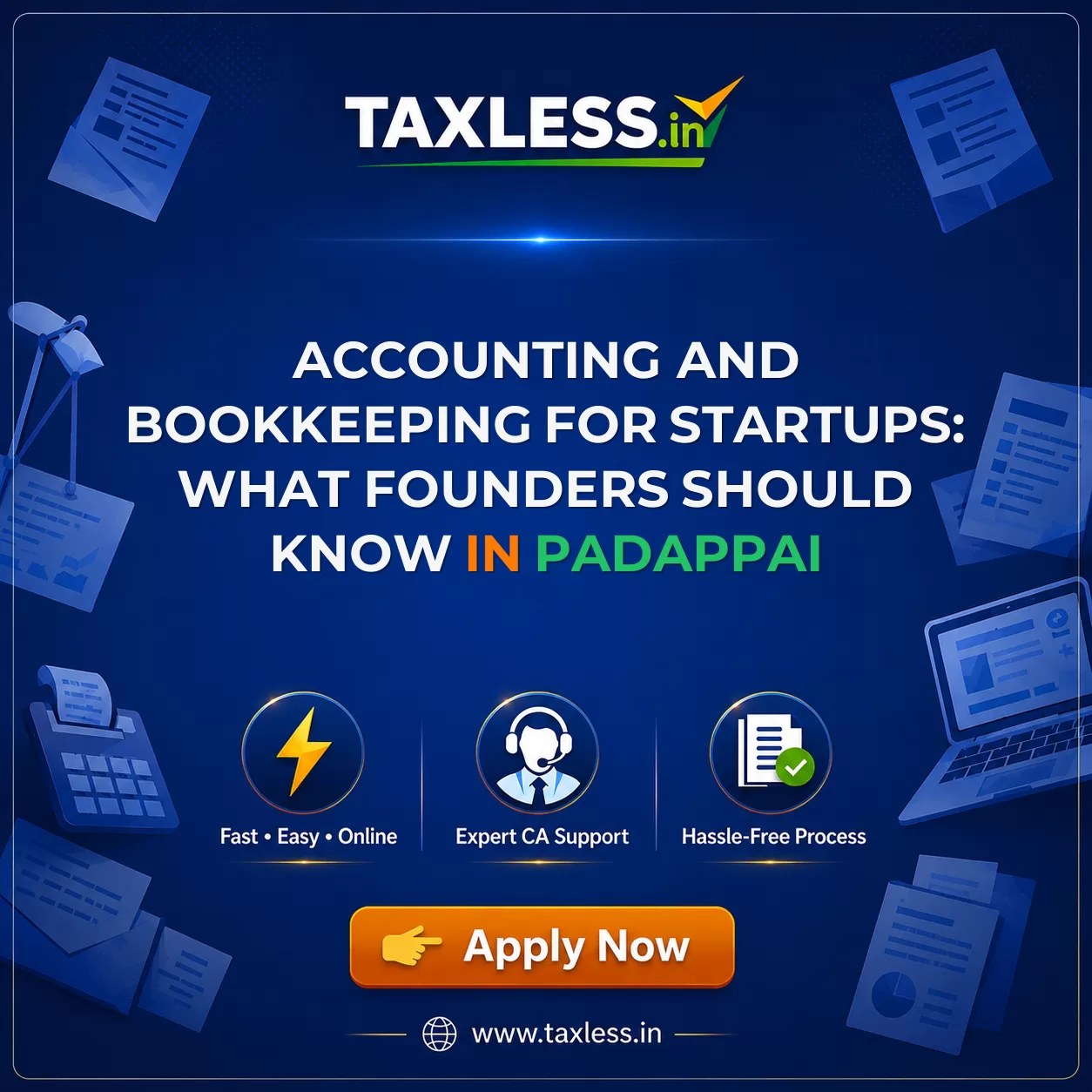 Accounting and Bookkeeping for Startups: What Founders Should Know in Padappai