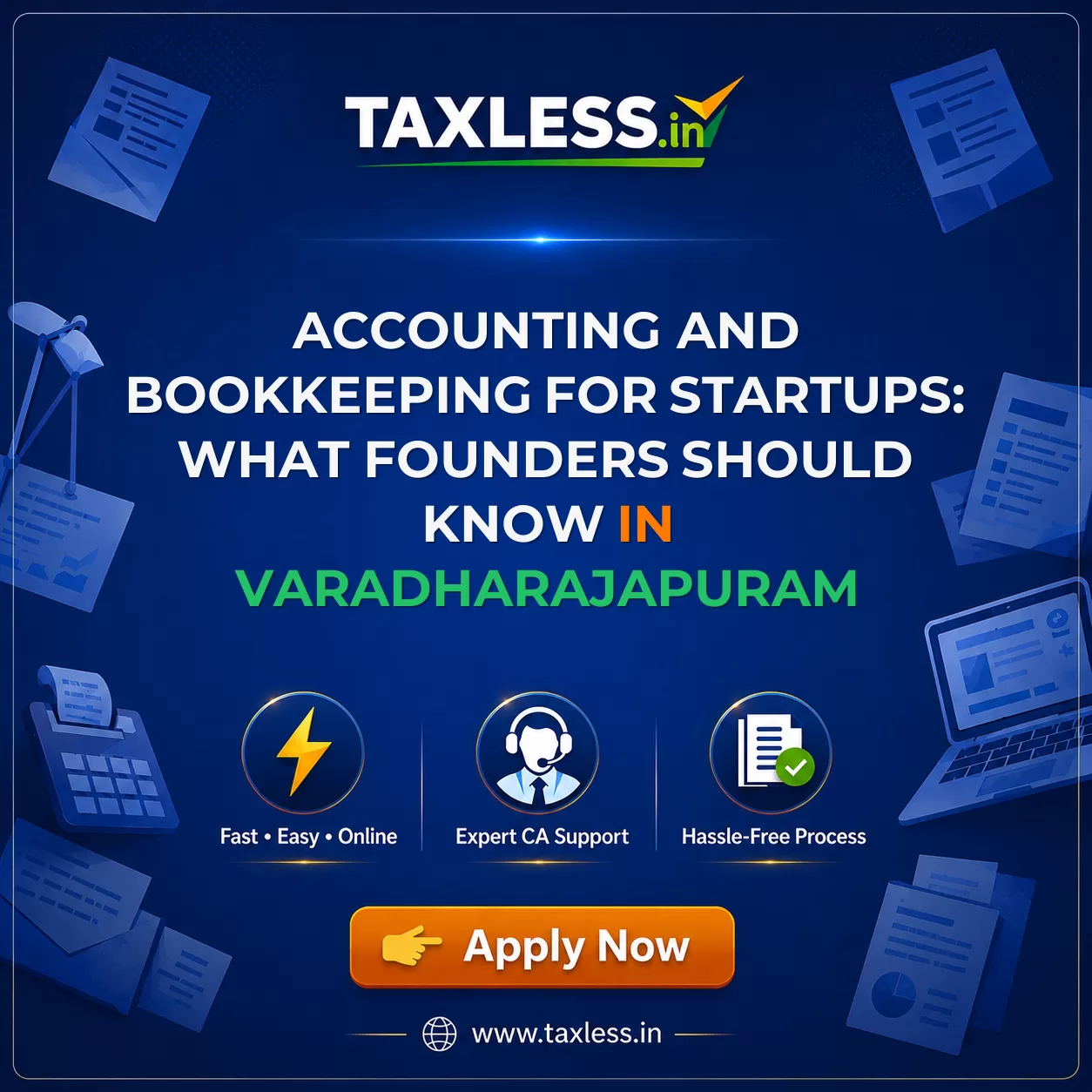 Accounting and Bookkeeping for Startups: What Founders Should Know in Varadharajapuram