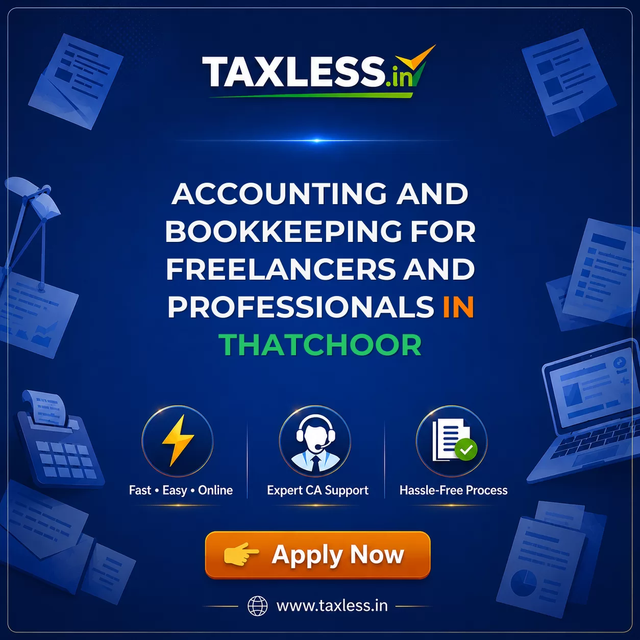 Accounting and Bookkeeping for Freelancers and Professionals in Thatchoor