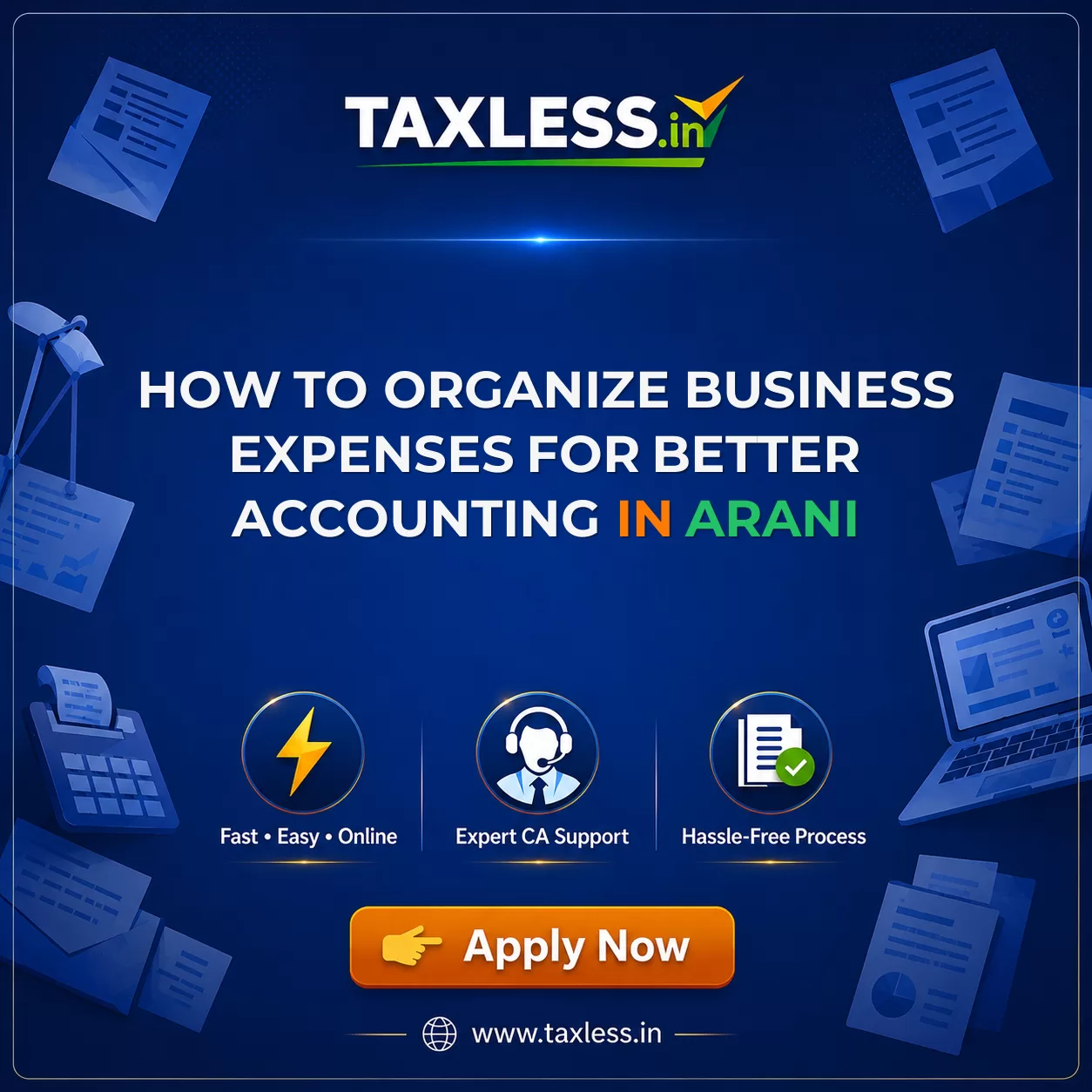 How to Organize Business Expenses for Better Accounting in Arani