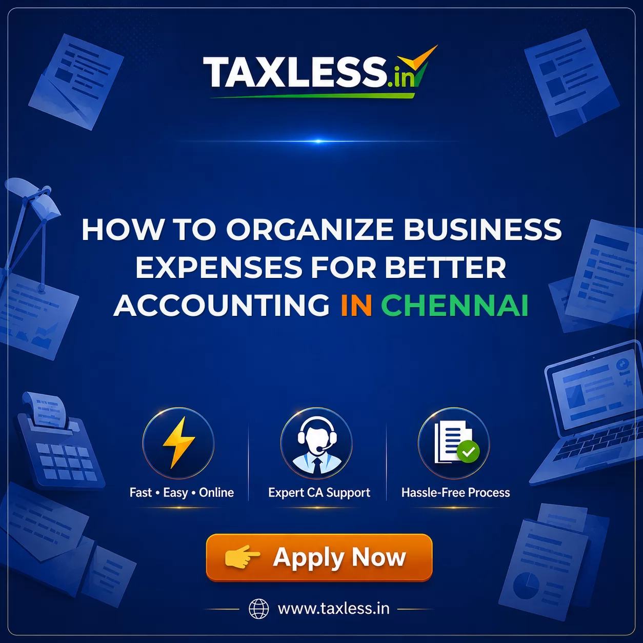 How to Organize Business Expenses for Better Accounting in Chennai