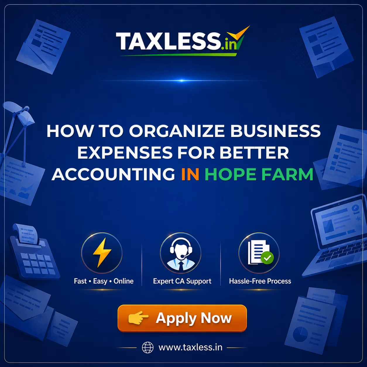 How to Organize Business Expenses for Better Accounting in Hope Farm