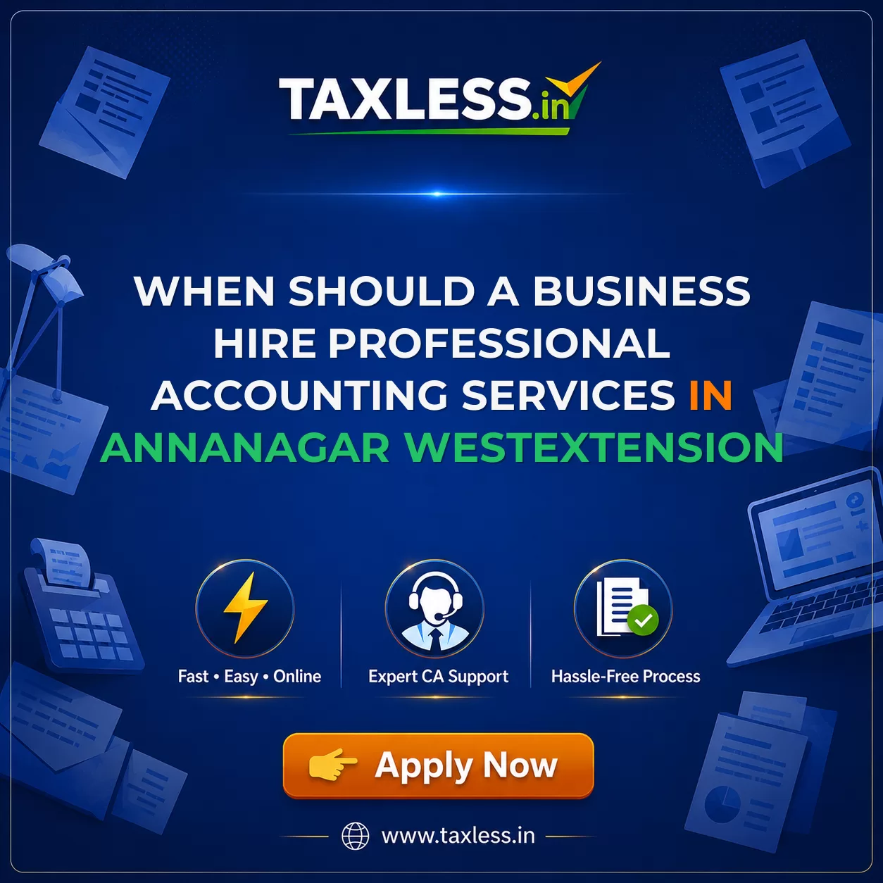 When Should a Business Hire Professional Accounting Services in Annanagar Westextension