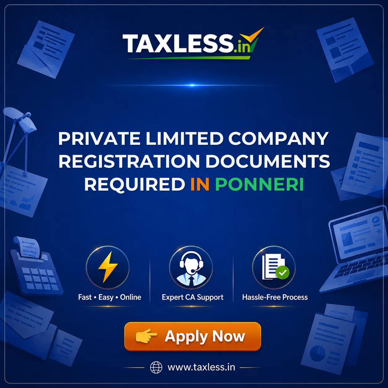 Private Limited Company Registration Documents Required in Ponneri
