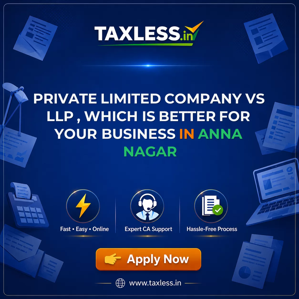 Private Limited Company vs LLP , Which Is Better for Your Business in Anna Nagar