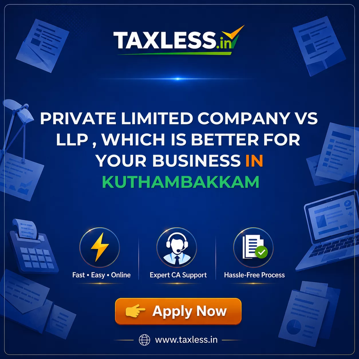 Private Limited Company vs LLP , Which Is Better for Your Business in Kuthambakkam