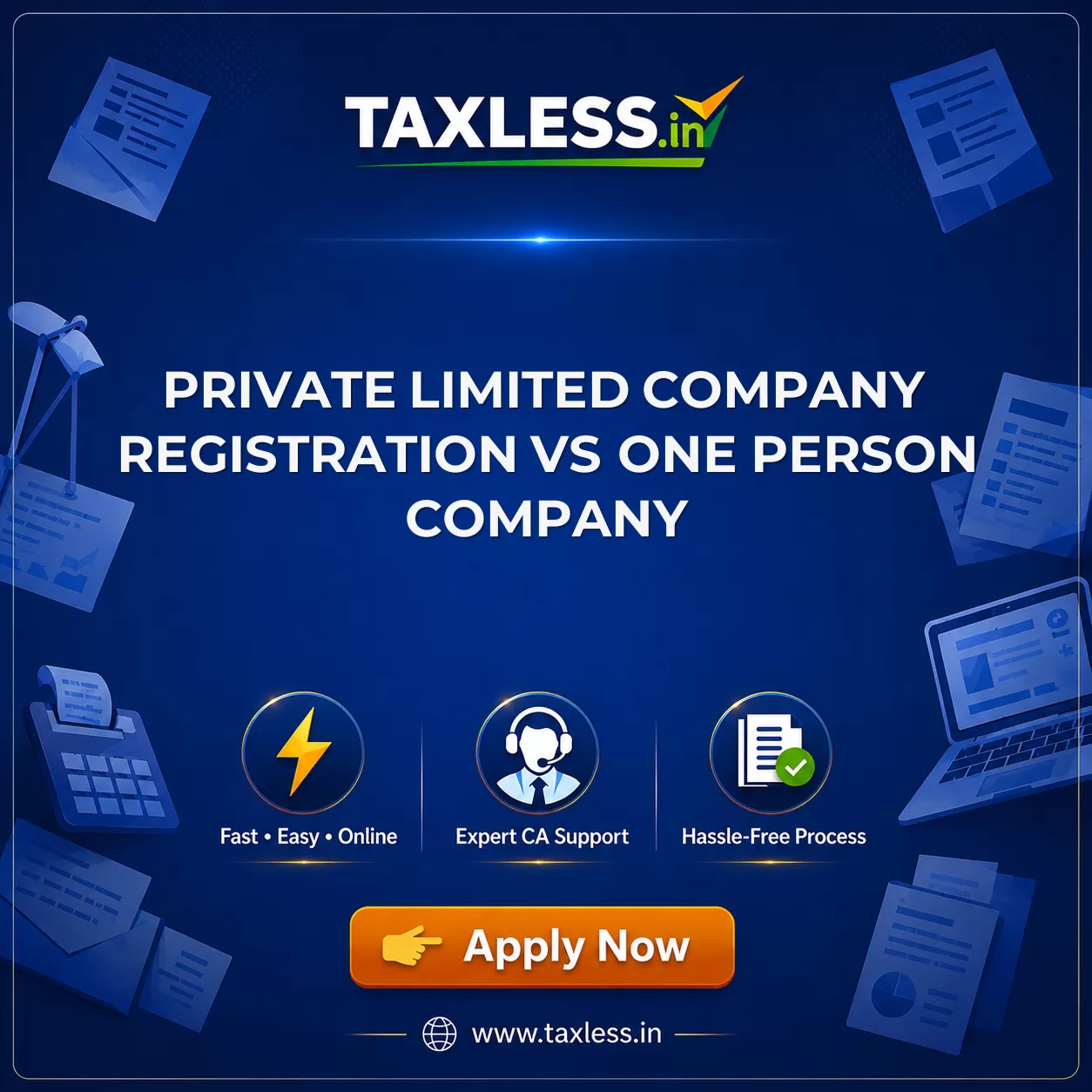 Private Limited Company Registration vs One Person Company