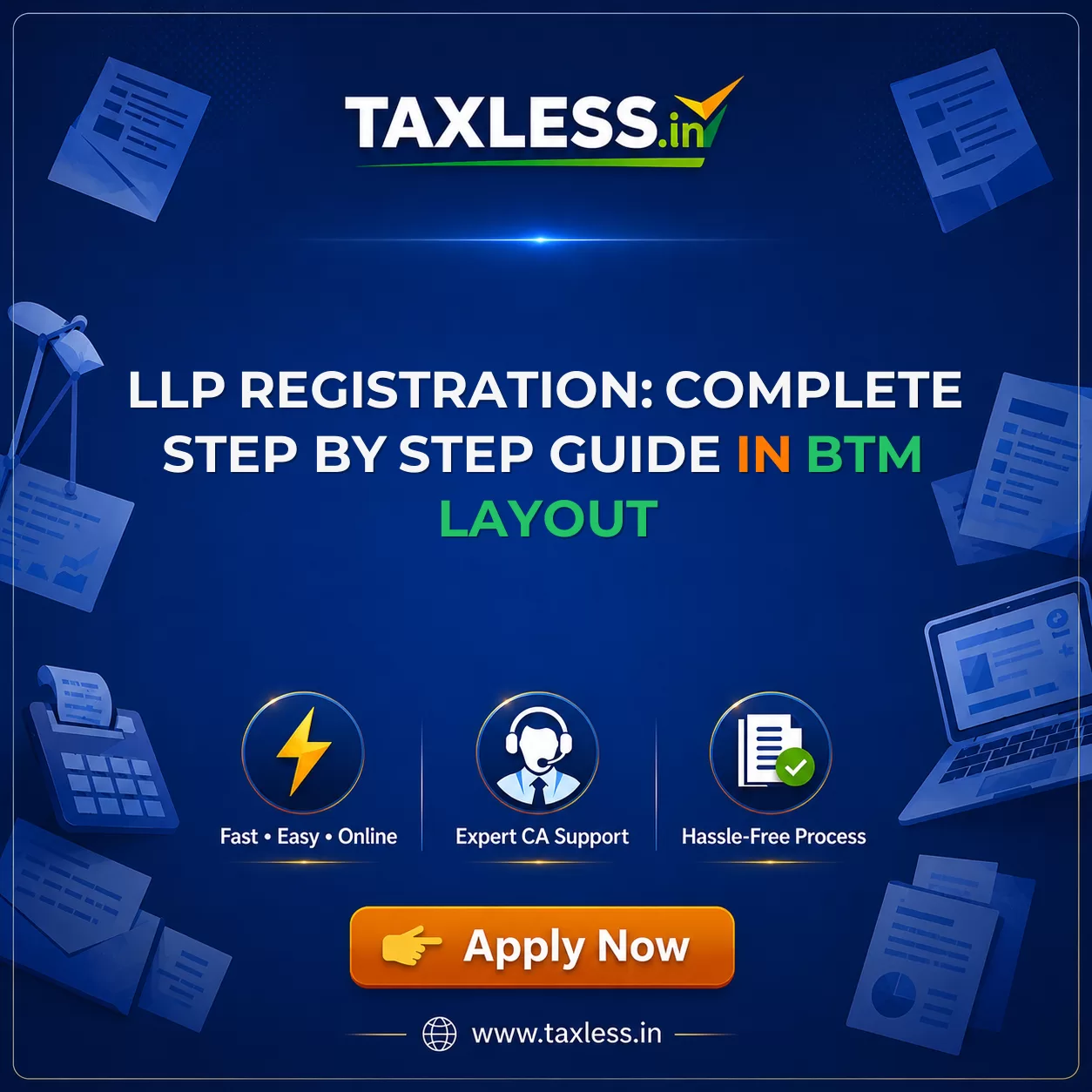 LLP Registration: Complete Step by Step Guide in Btm Layout
