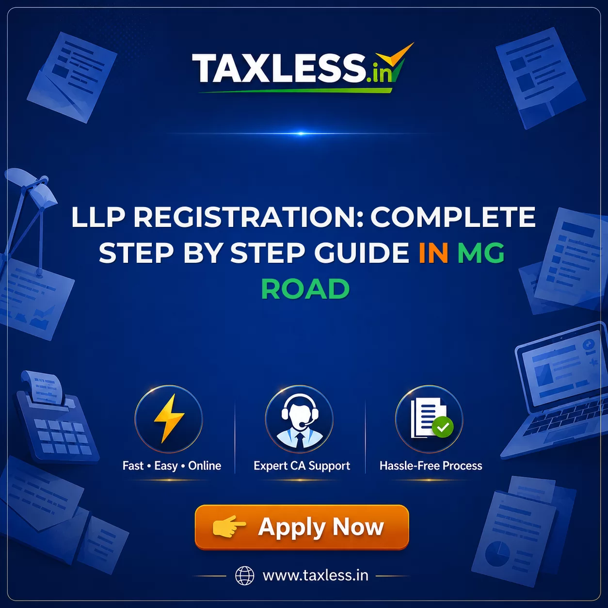 LLP Registration: Complete Step by Step Guide in Mg Road