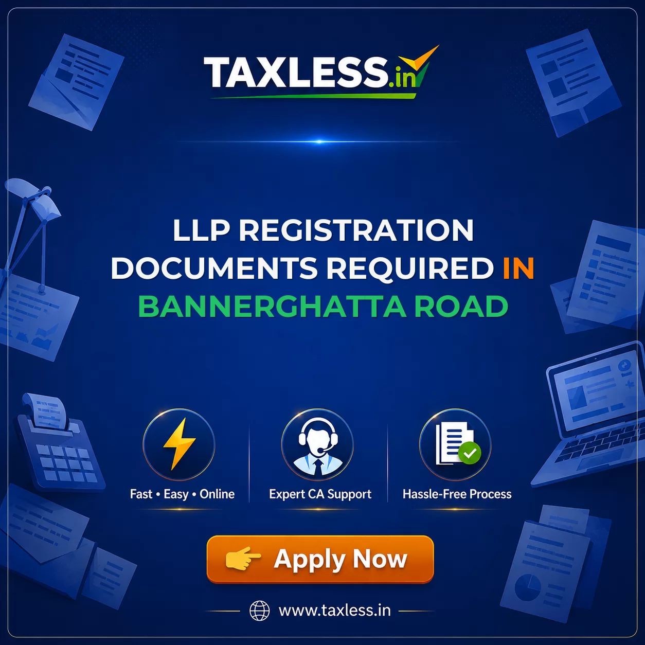 LLP Registration Documents Required in Bannerghatta Road