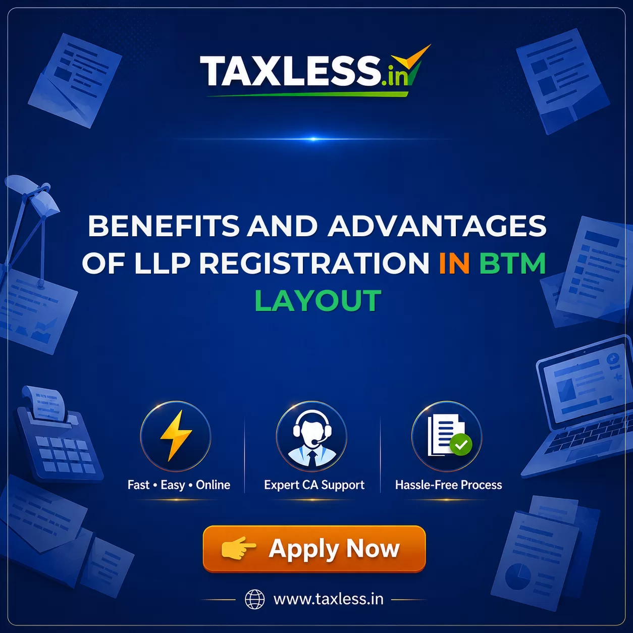 Benefits and Advantages of LLP Registration in Btm Layout