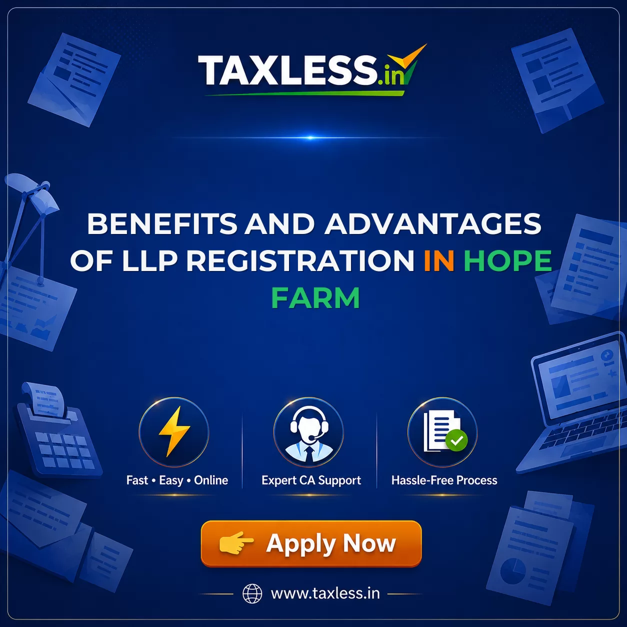 Benefits and Advantages of LLP Registration in Hope Farm