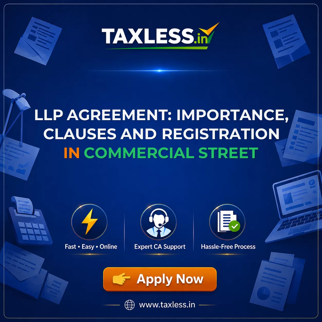 LLP Agreement: Importance, Clauses and Registration in Commercial Street