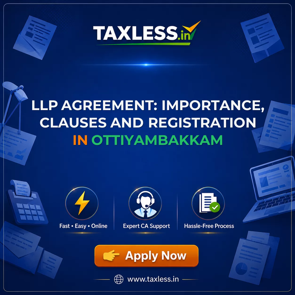 LLP Agreement: Importance, Clauses and Registration in Ottiyambakkam