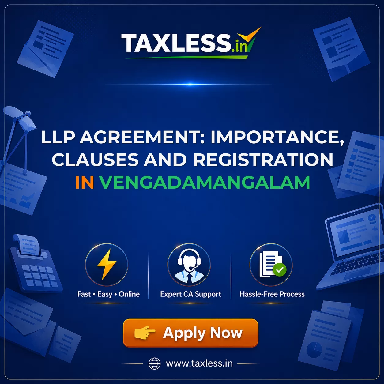 LLP Agreement: Importance, Clauses and Registration in Vengadamangalam