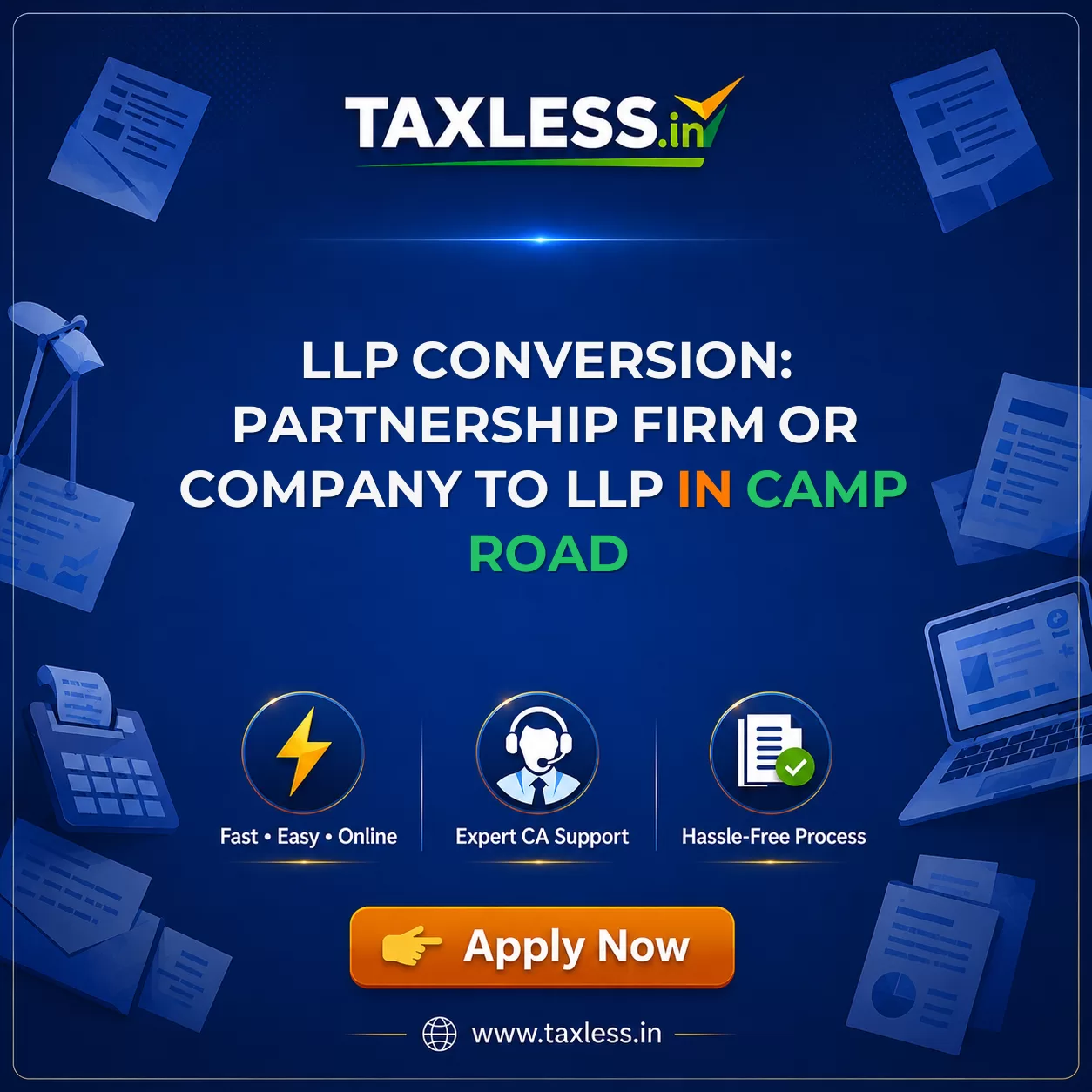LLP Conversion: Partnership Firm or Company to LLP in Camp Road