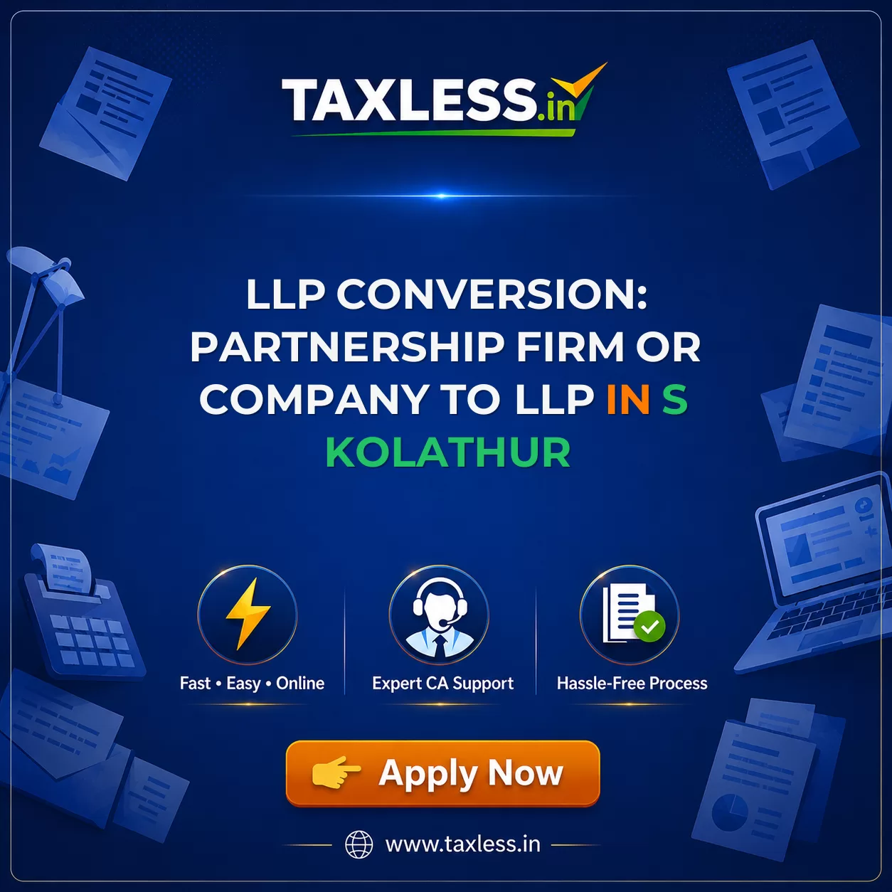 LLP Conversion: Partnership Firm or Company to LLP in S Kolathur