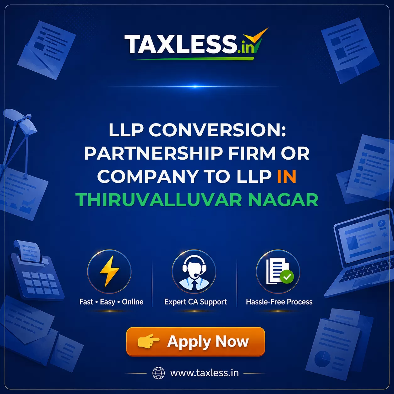 LLP Conversion: Partnership Firm or Company to LLP in Thiruvalluvar Nagar