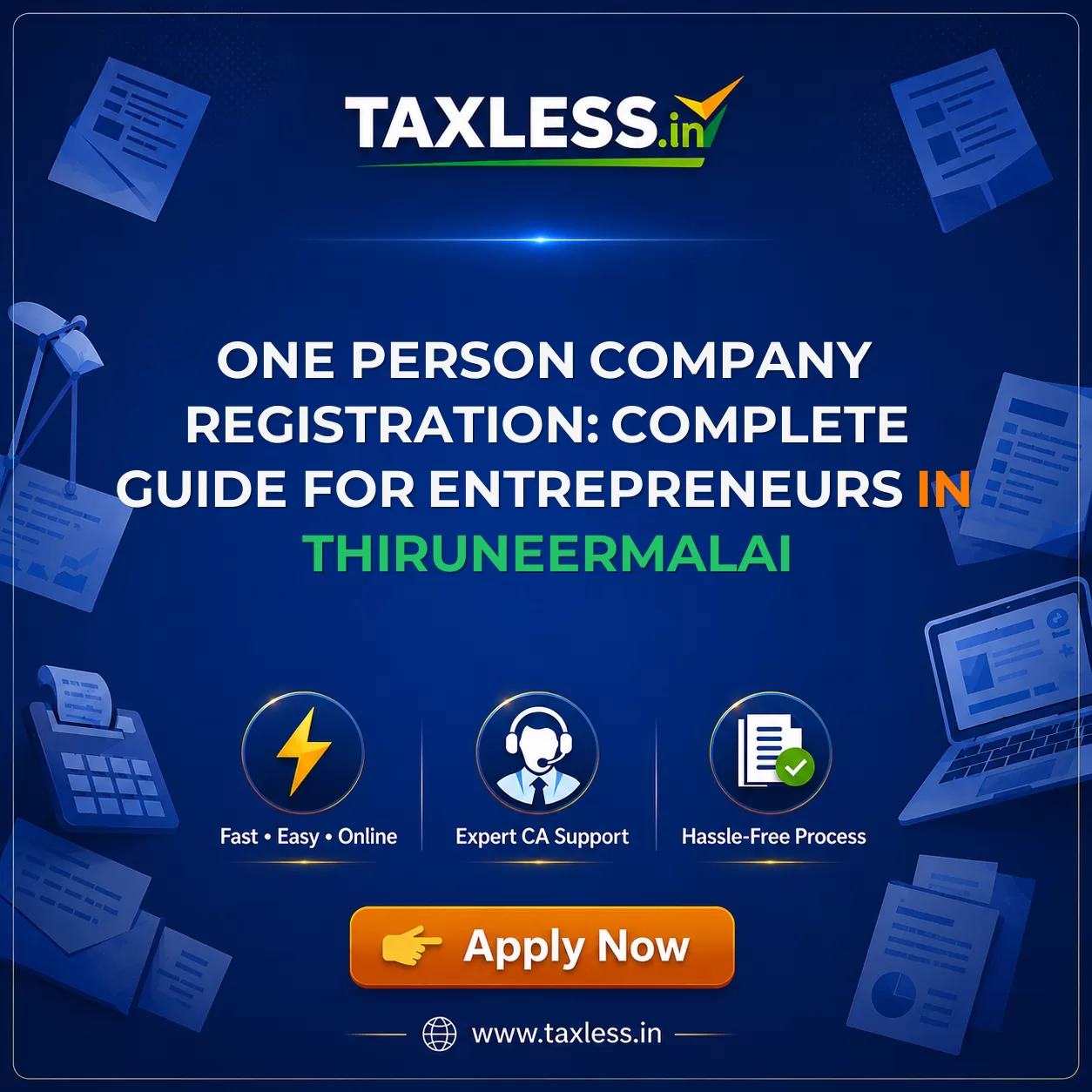 One Person Company Registration: Complete Guide for Entrepreneurs in Thiruneermalai