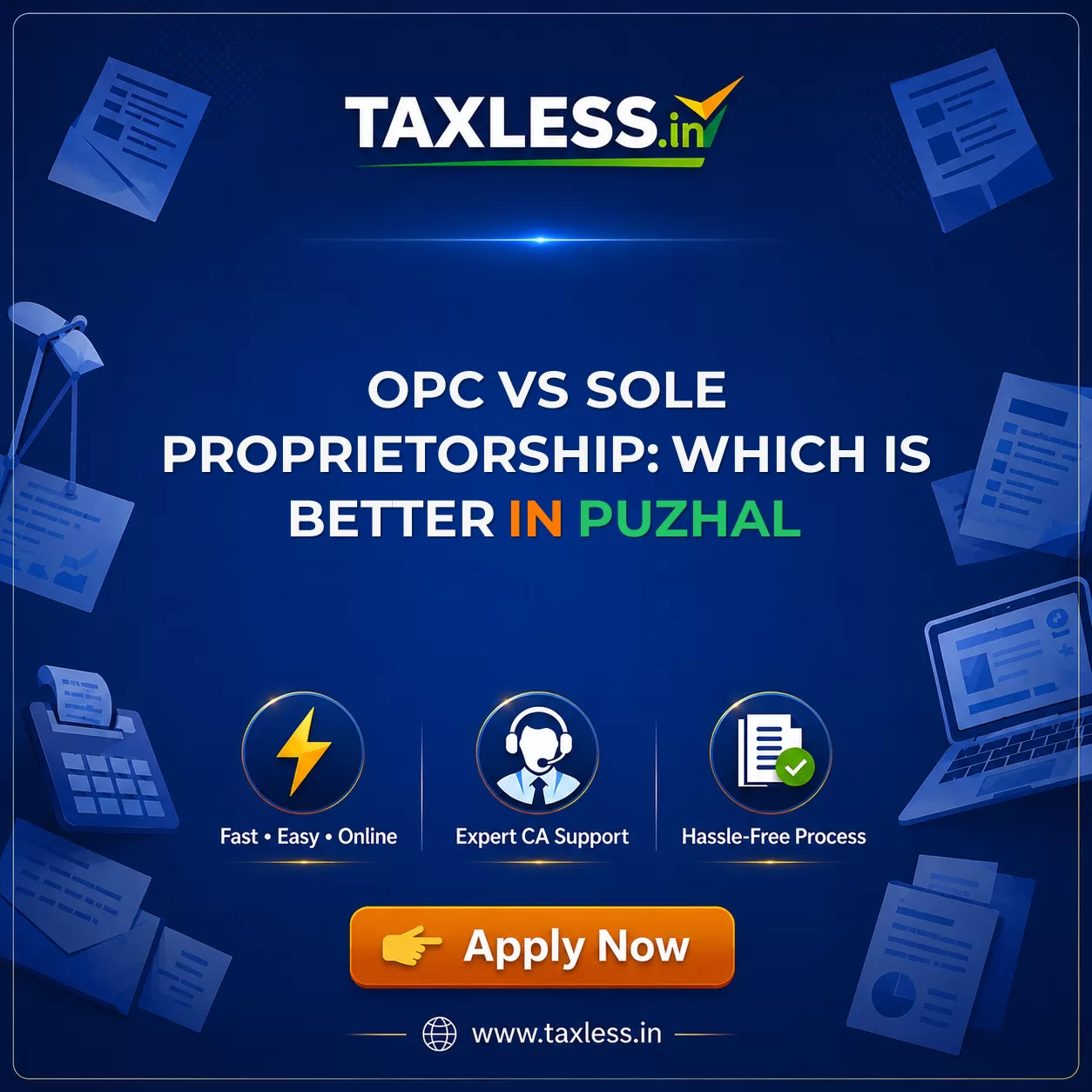 OPC vs Sole Proprietorship: Which Is Better in Puzhal