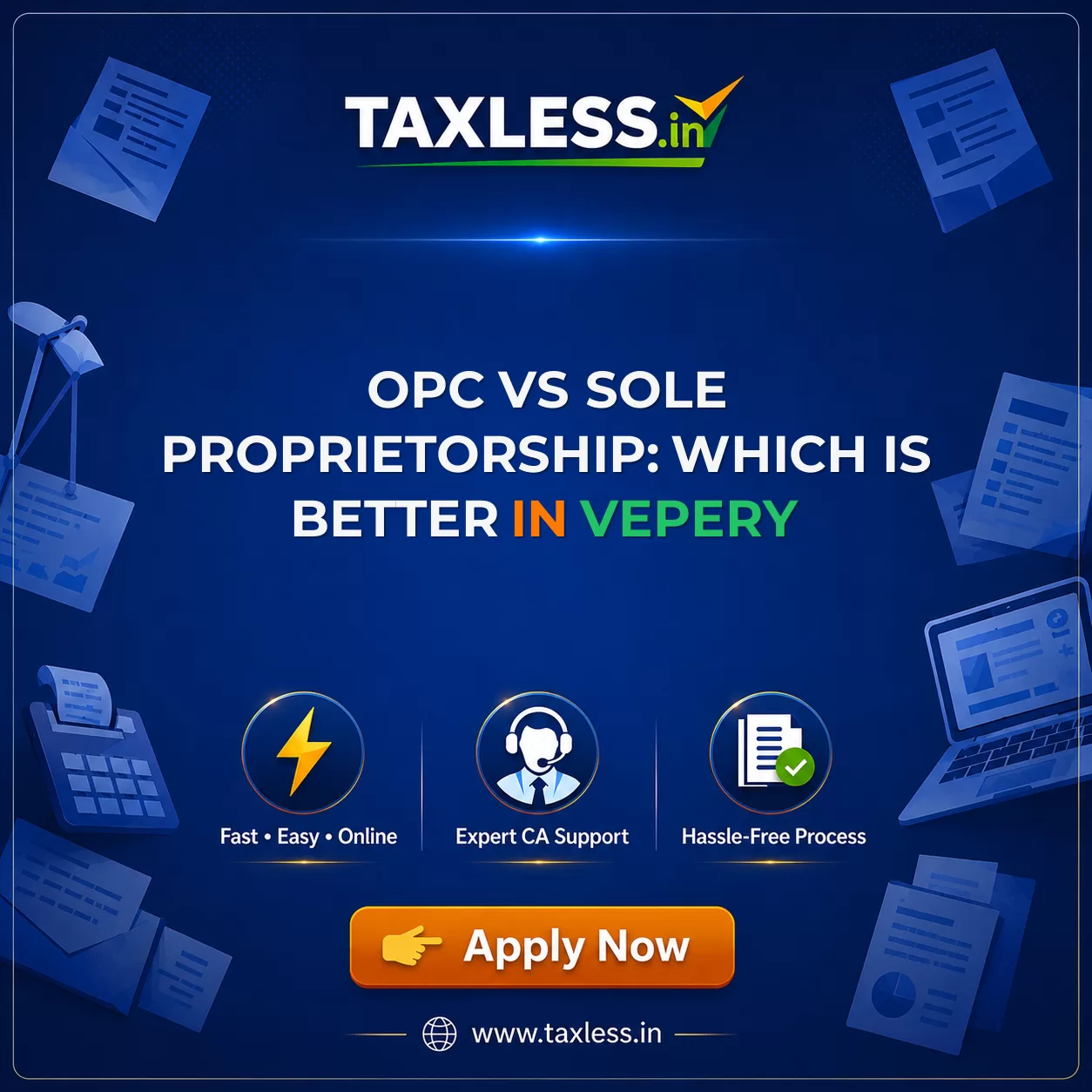 OPC vs Sole Proprietorship: Which Is Better in Vepery