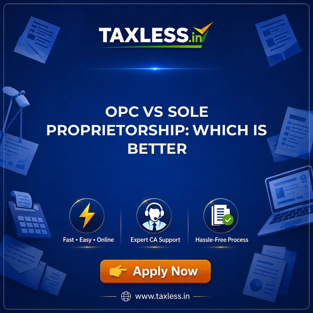 OPC vs Sole Proprietorship: Which Is Better