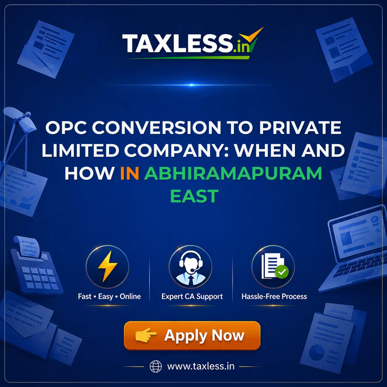 OPC Conversion to Private Limited Company: When and How in Abhiramapuram East