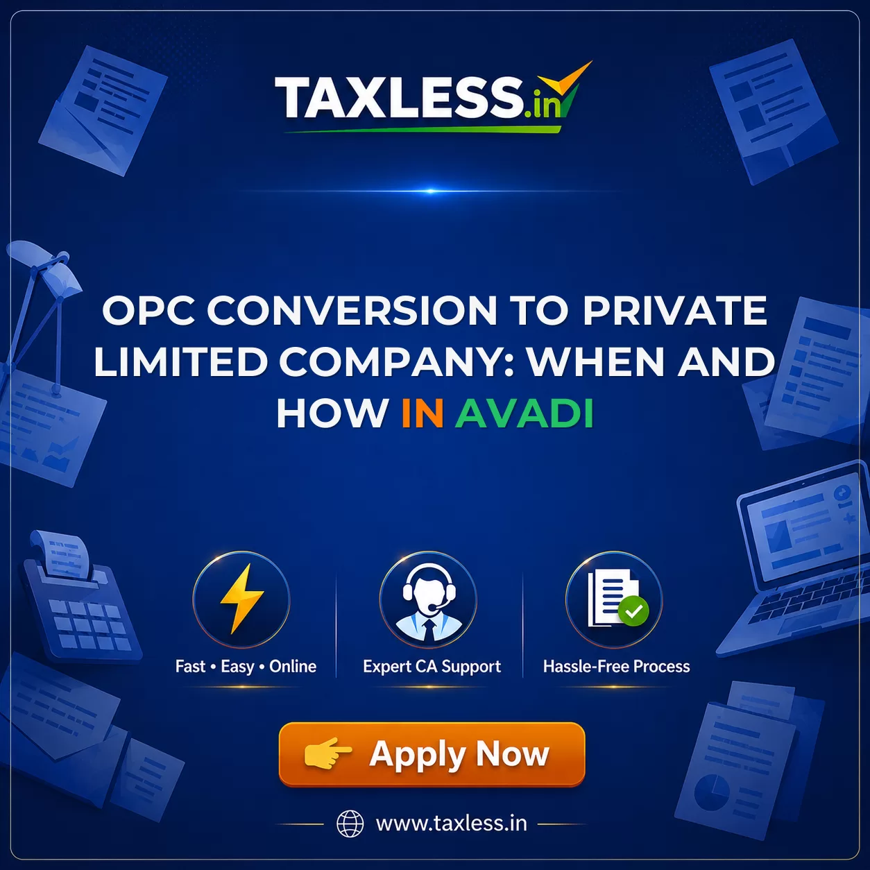 OPC Conversion to Private Limited Company: When and How in Avadi