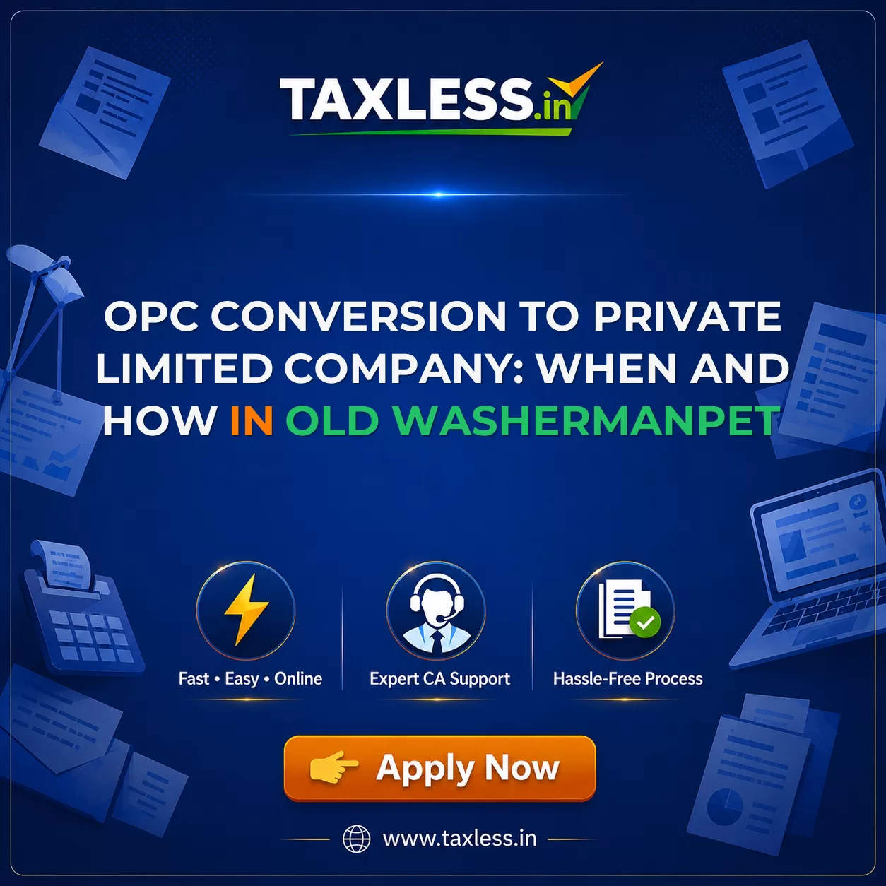 OPC Conversion to Private Limited Company: When and How in Old Washermanpet