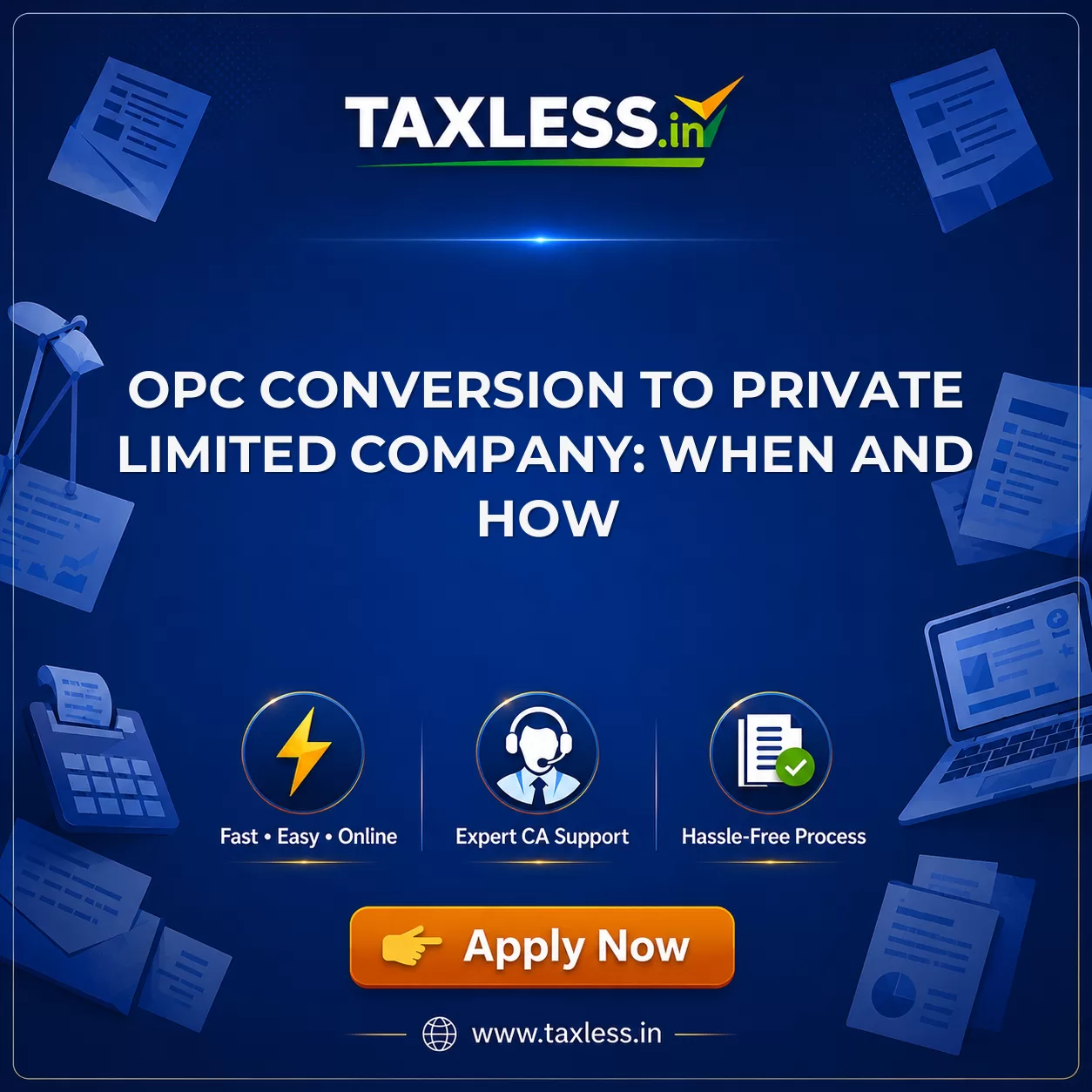 OPC Conversion to Private Limited Company: When and How