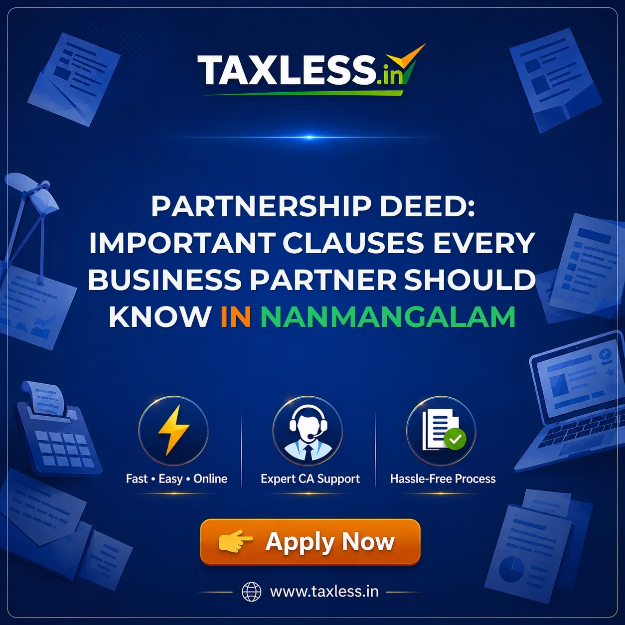 Partnership Deed: Important Clauses Every Business Partner Should Know in Nanmangalam