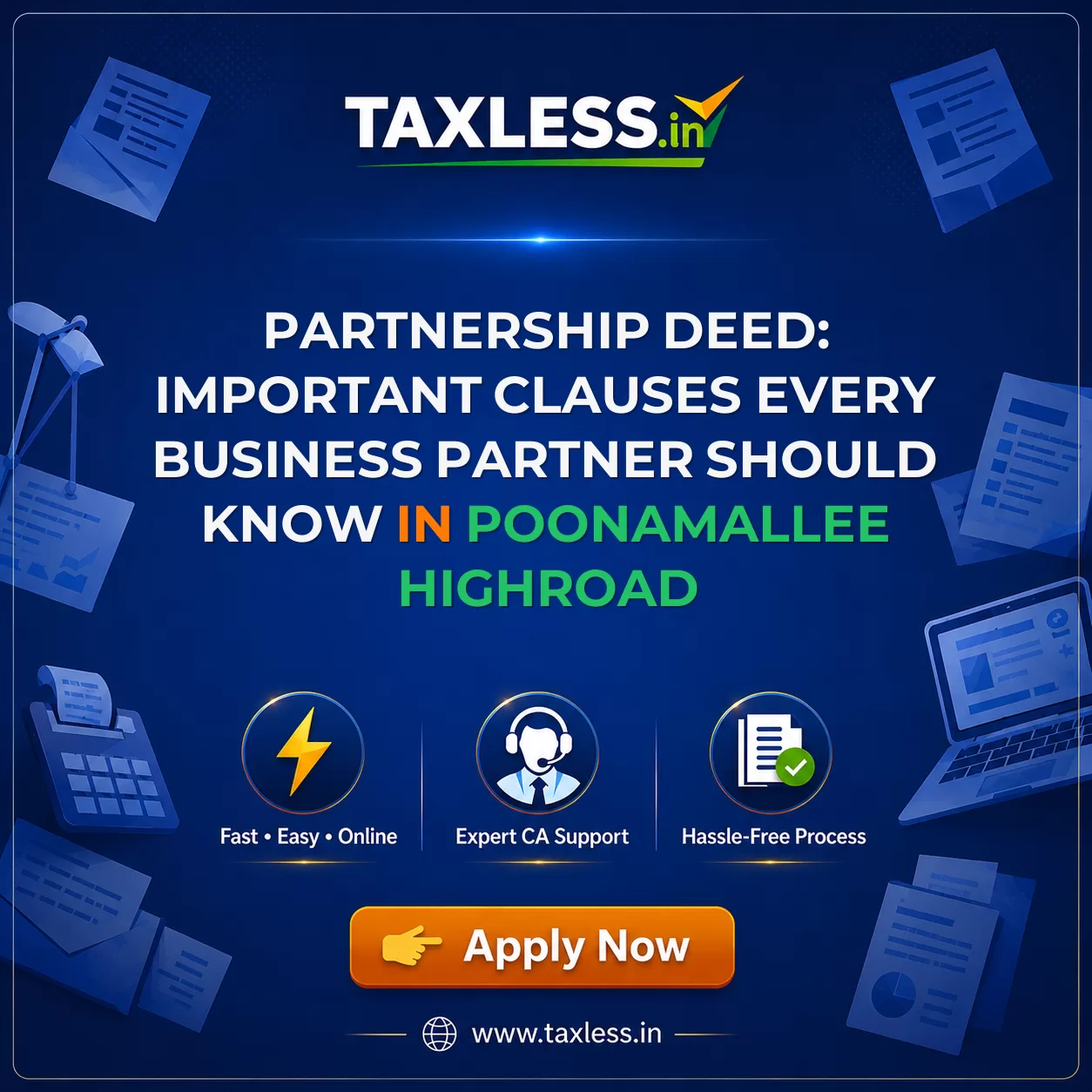 Partnership Deed: Important Clauses Every Business Partner Should Know in Poonamallee Highroad