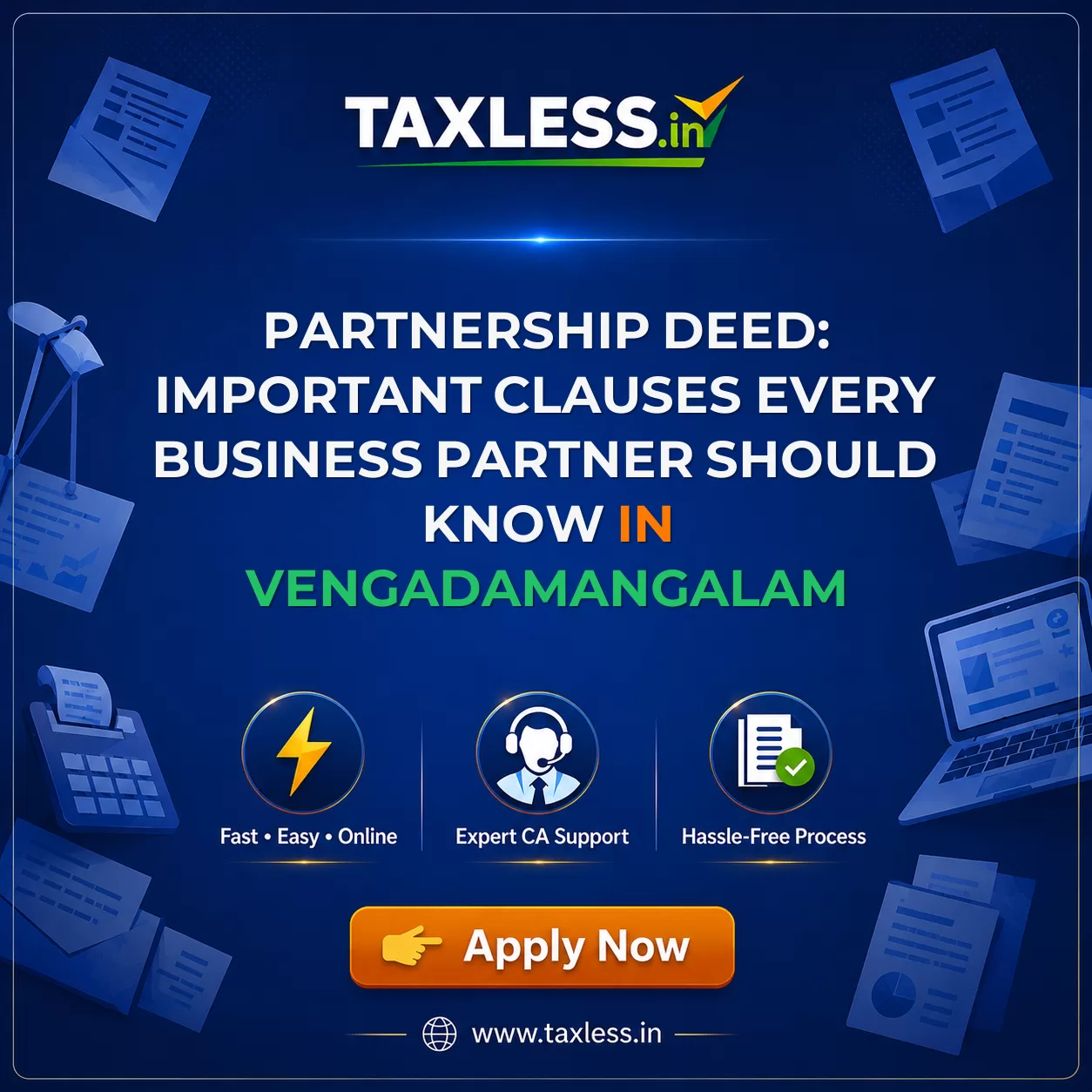 Partnership Deed: Important Clauses Every Business Partner Should Know in Vengadamangalam