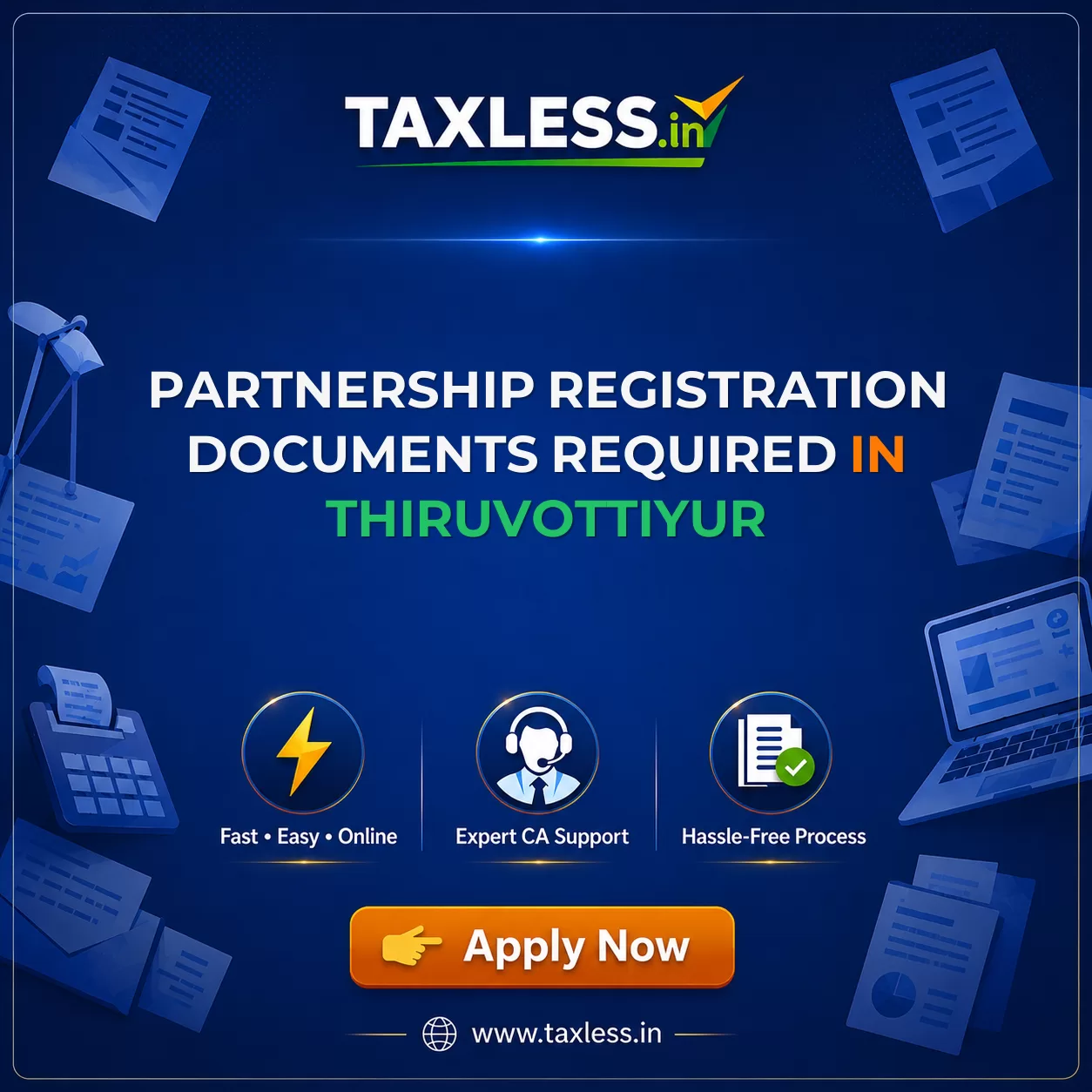 Partnership Registration Documents Required in Thiruvottiyur