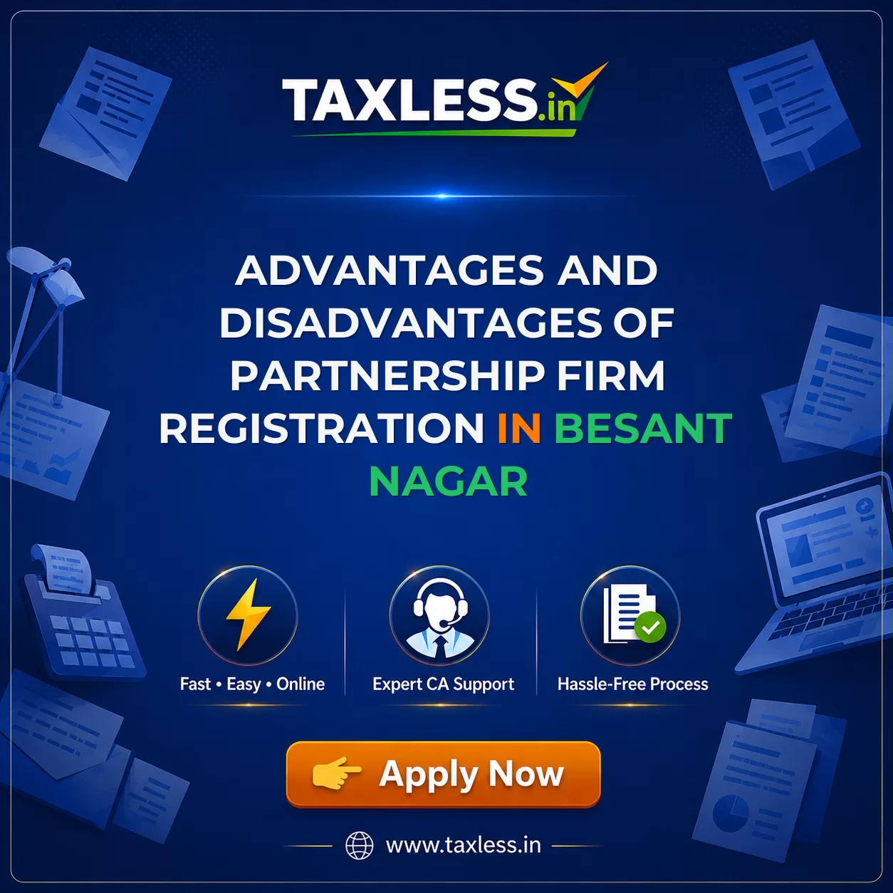 Advantages and Disadvantages of Partnership Firm Registration in Besant Nagar